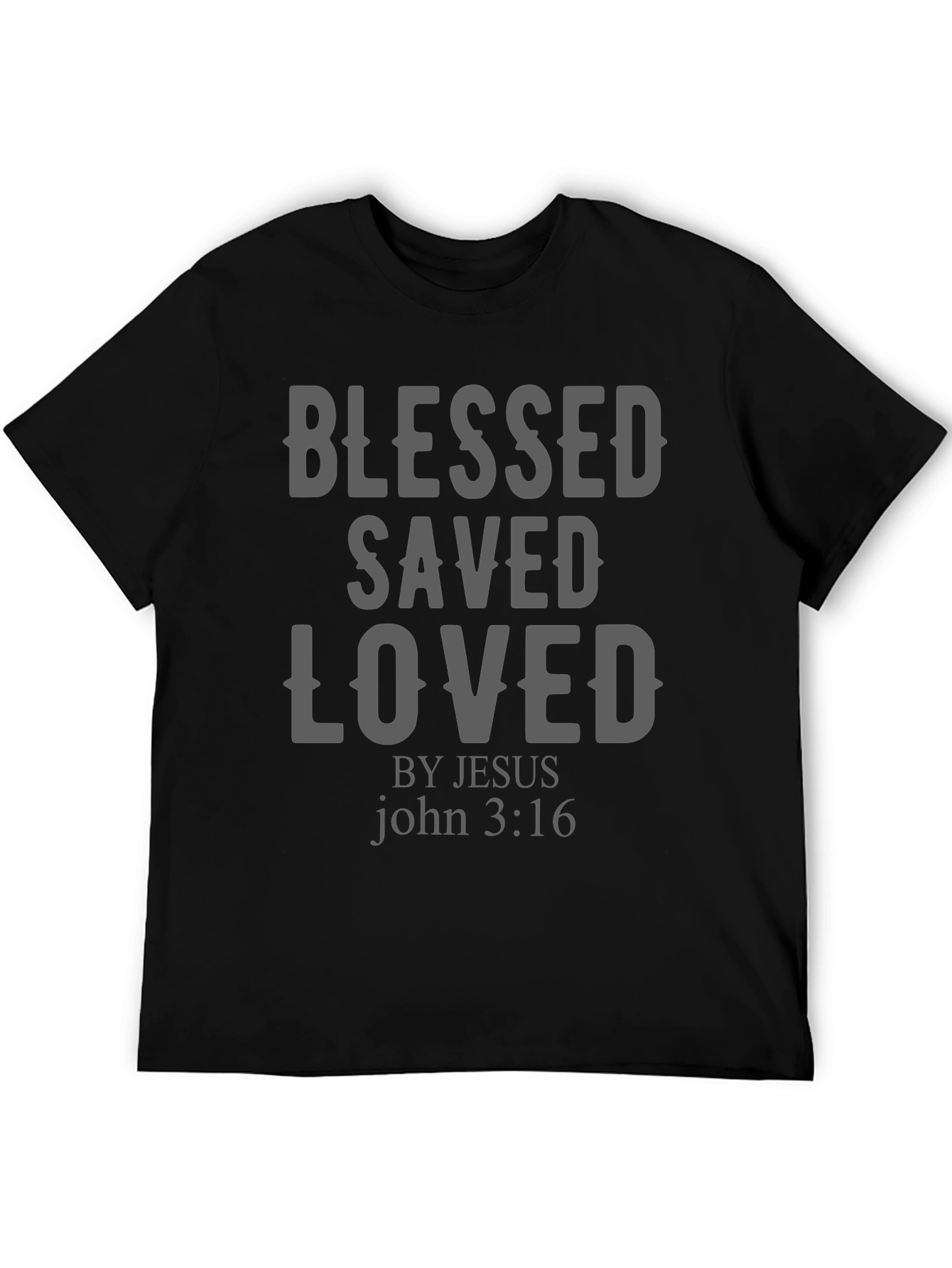 Blessed Saved Loved Christian T-Shirt