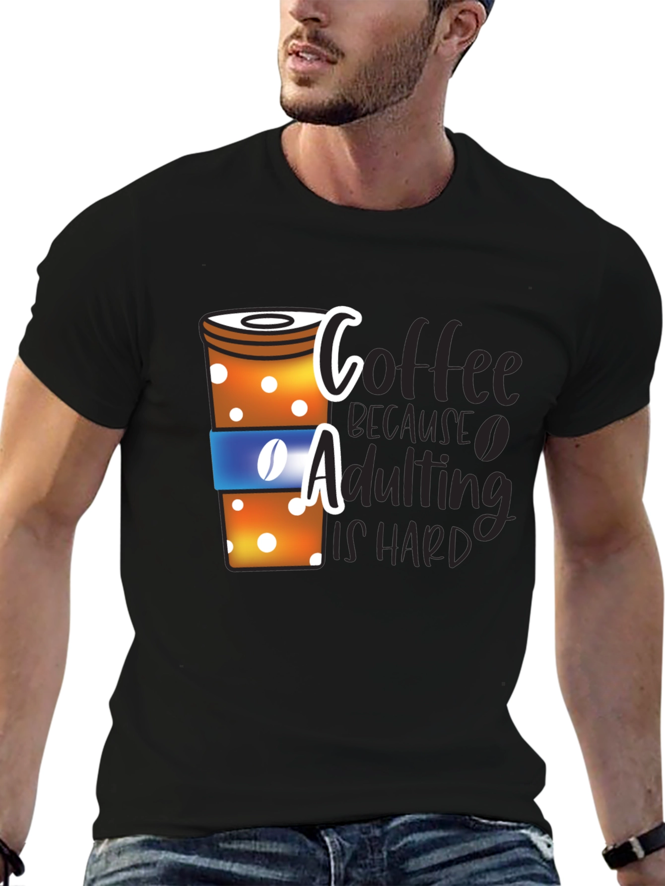 Coffee Because Adulting is Hard T-Shirt