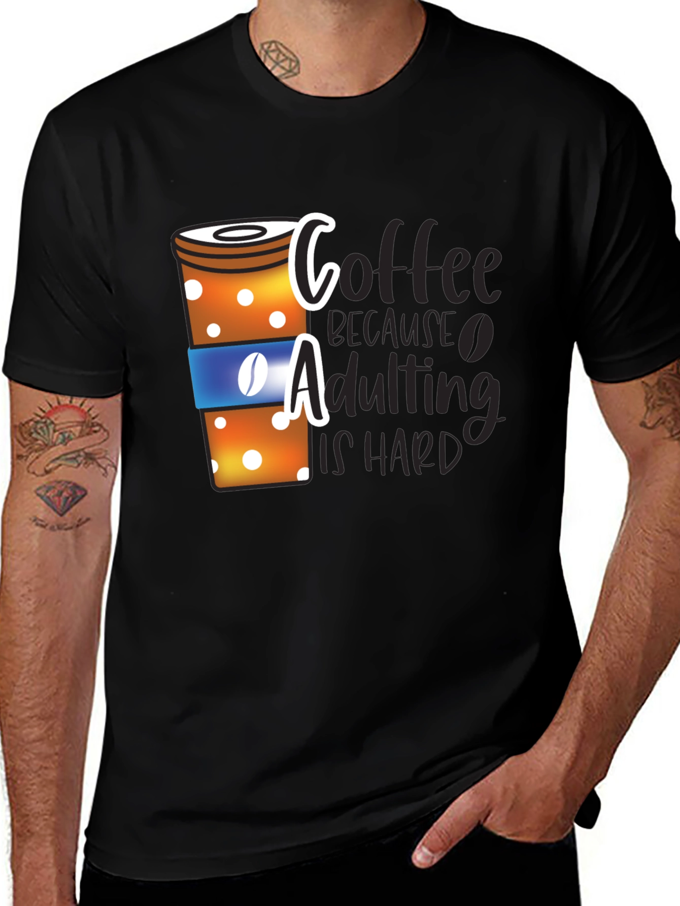 Coffee Because Adulting is Hard T-Shirt