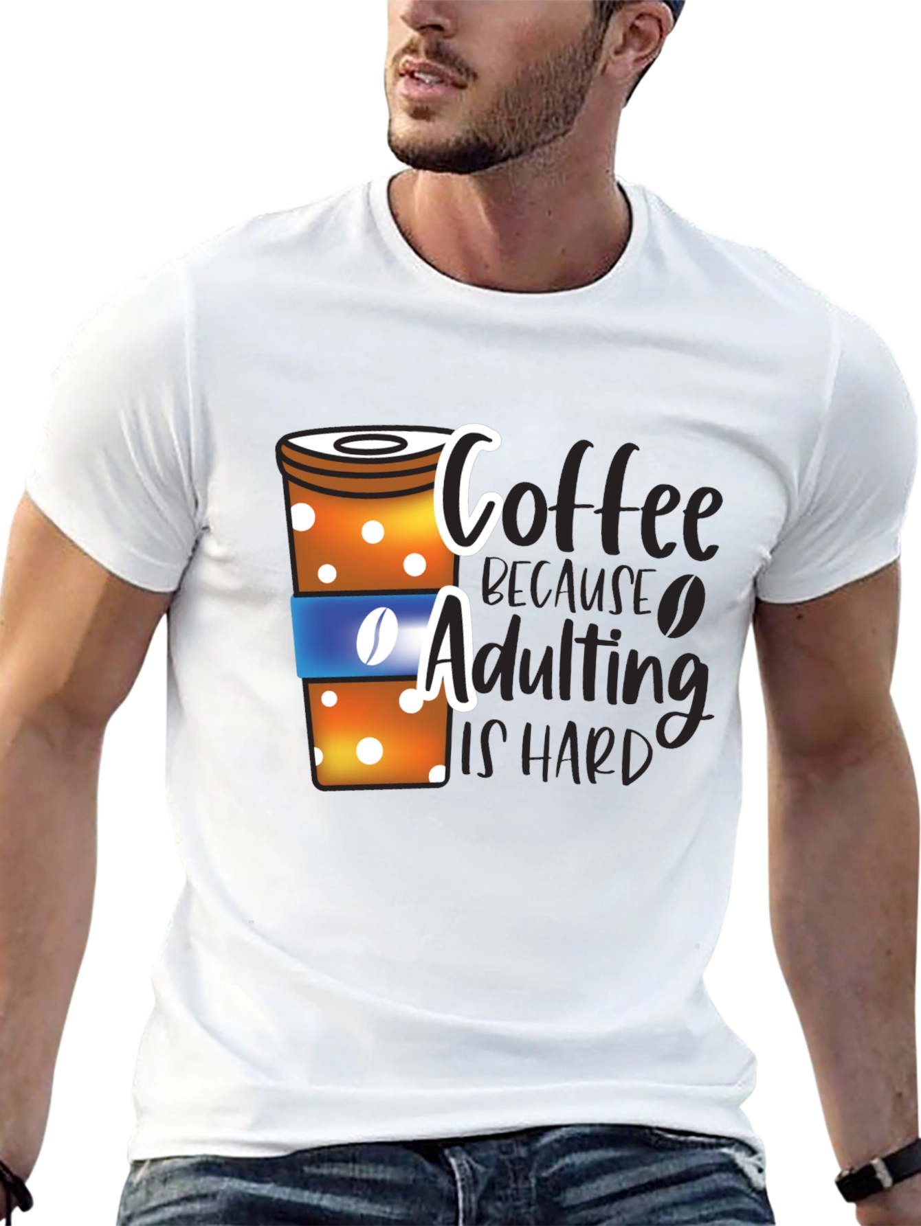Coffee Because Adulting is Hard T-Shirt