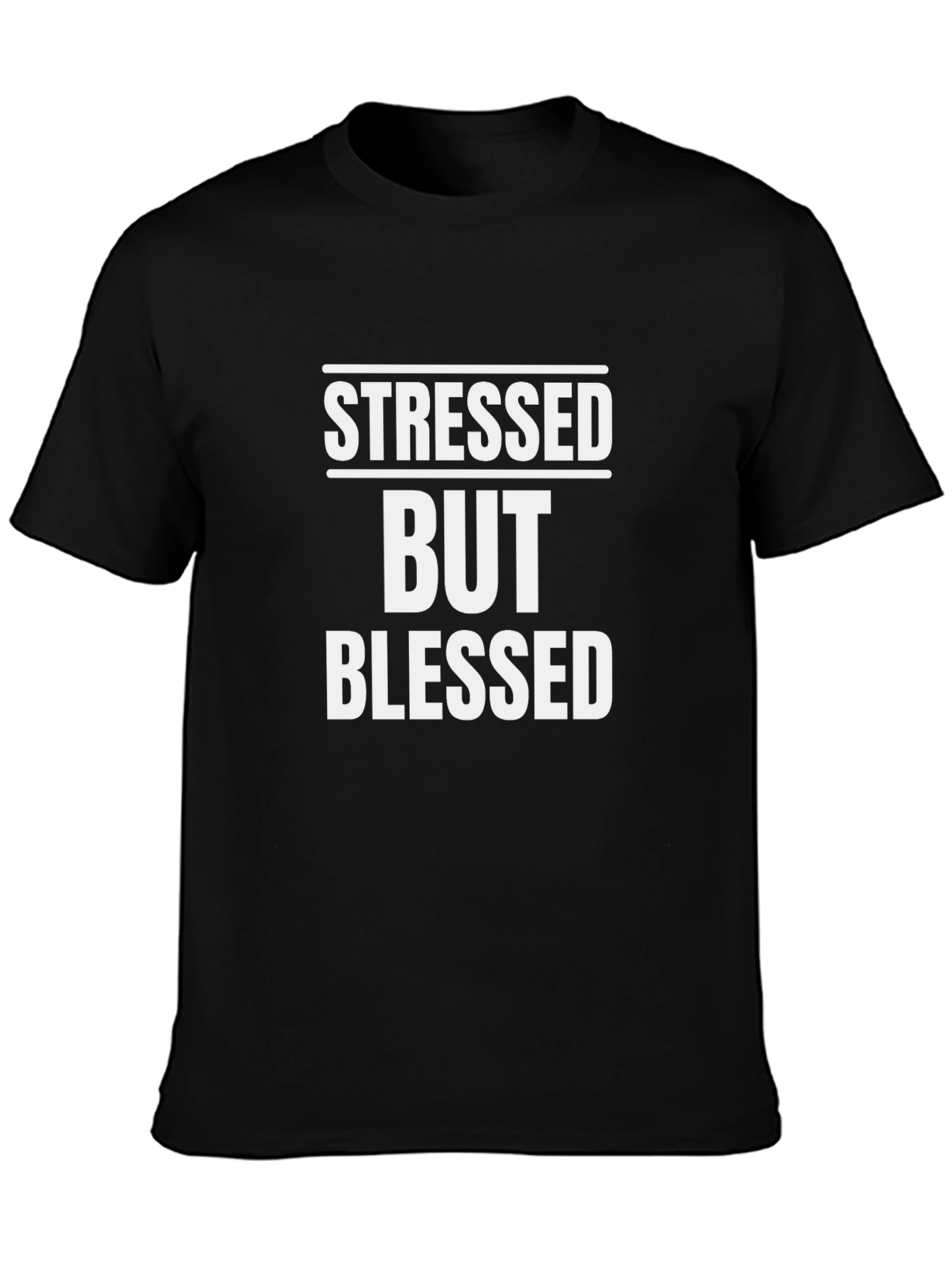 Stressed But Blessed Graphic T-Shirt