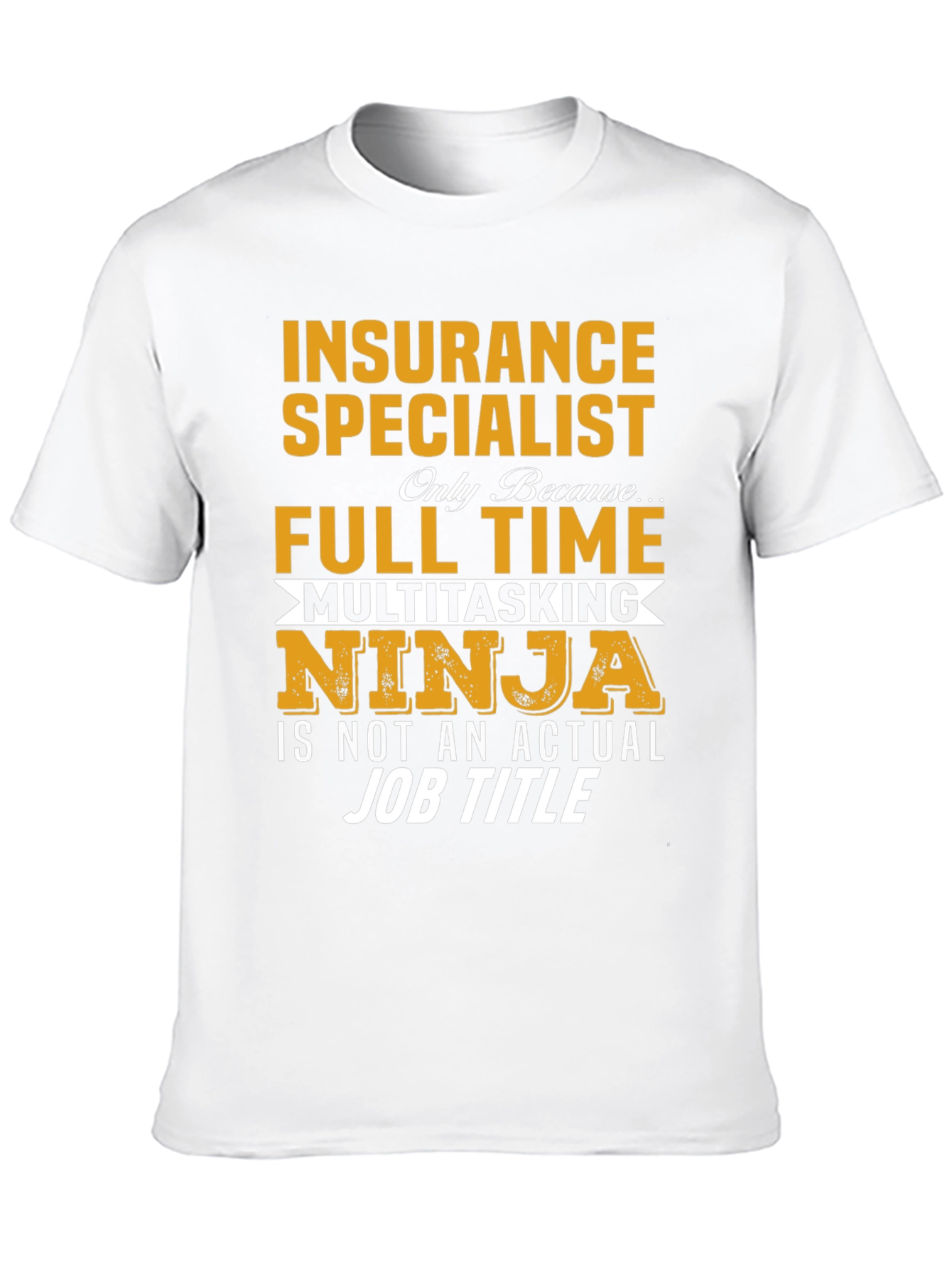 Insurance Specialist Ninja T-Shirt
