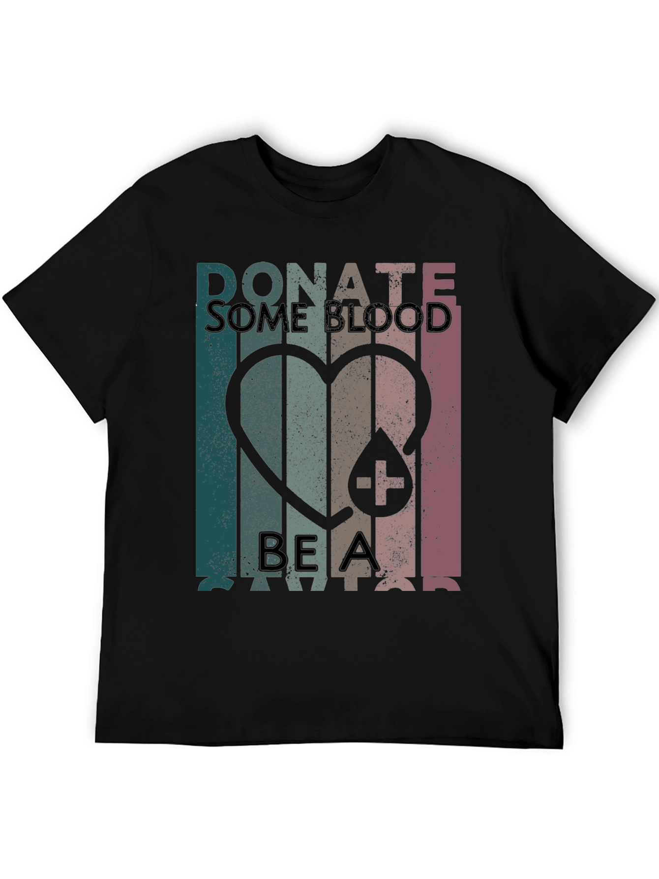 Donate Blood Be a Savior Graphic Tee