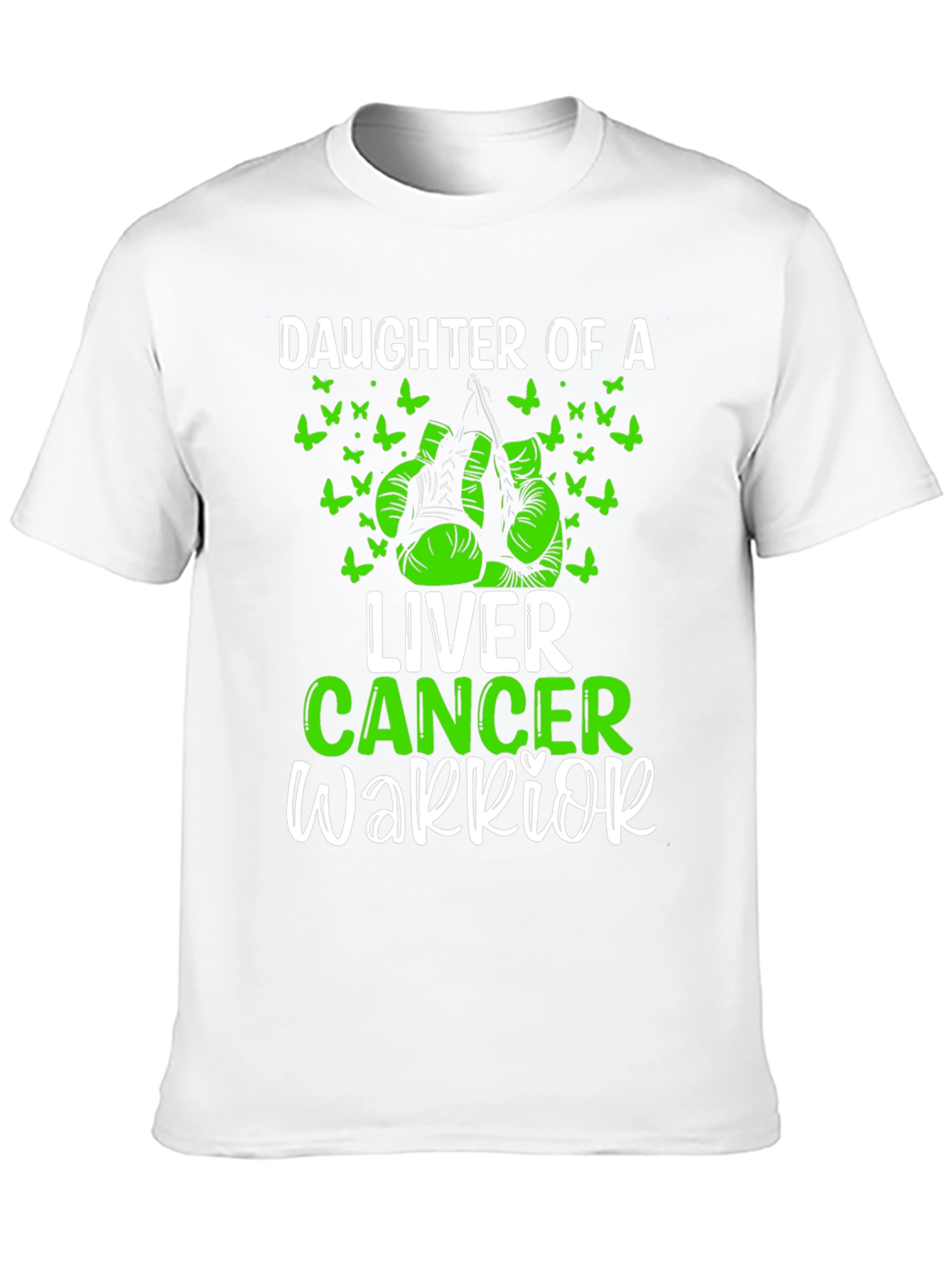 Liver Cancer Warrior Daughter T-Shirt