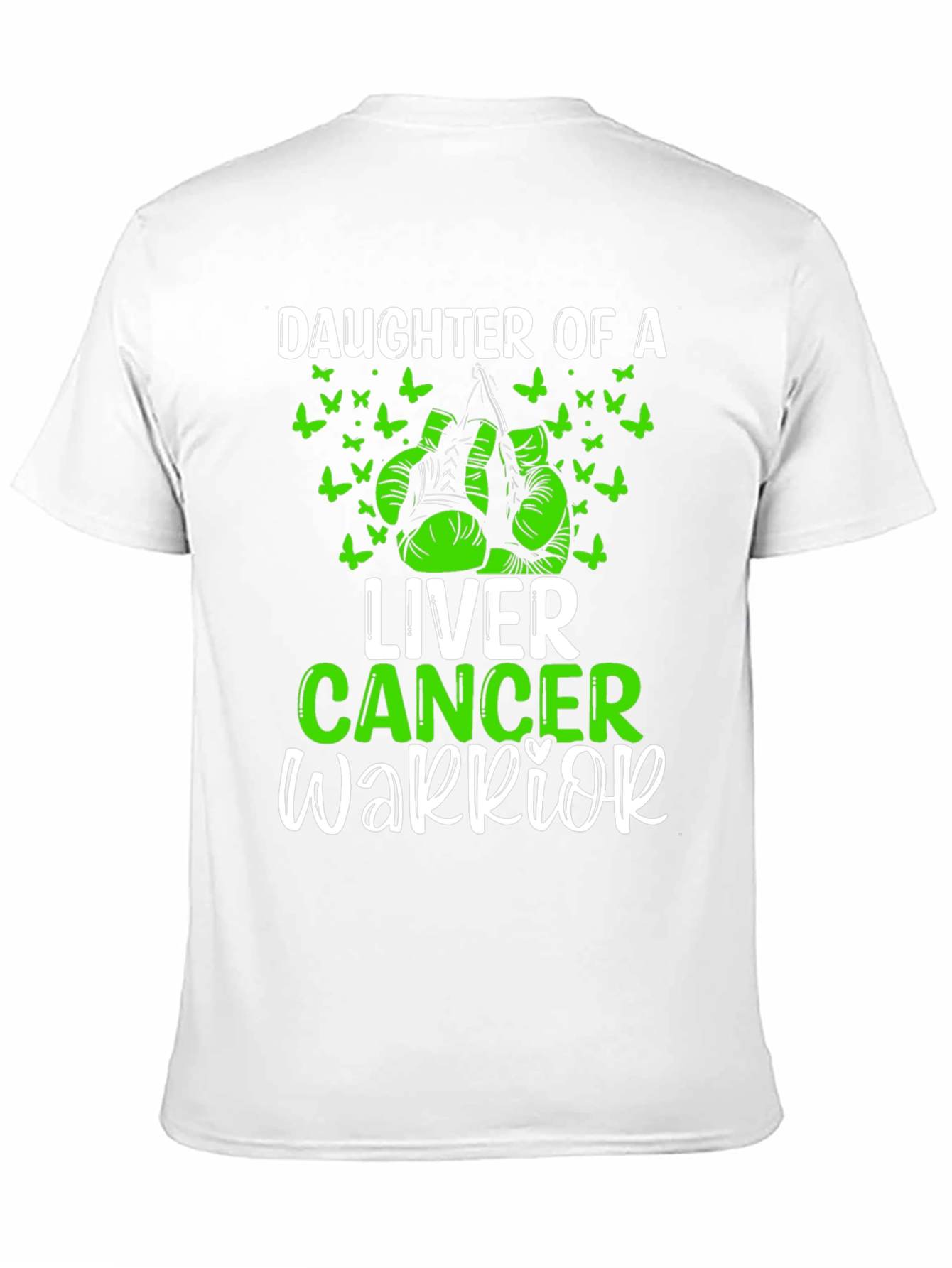Liver Cancer Warrior Daughter T-Shirt