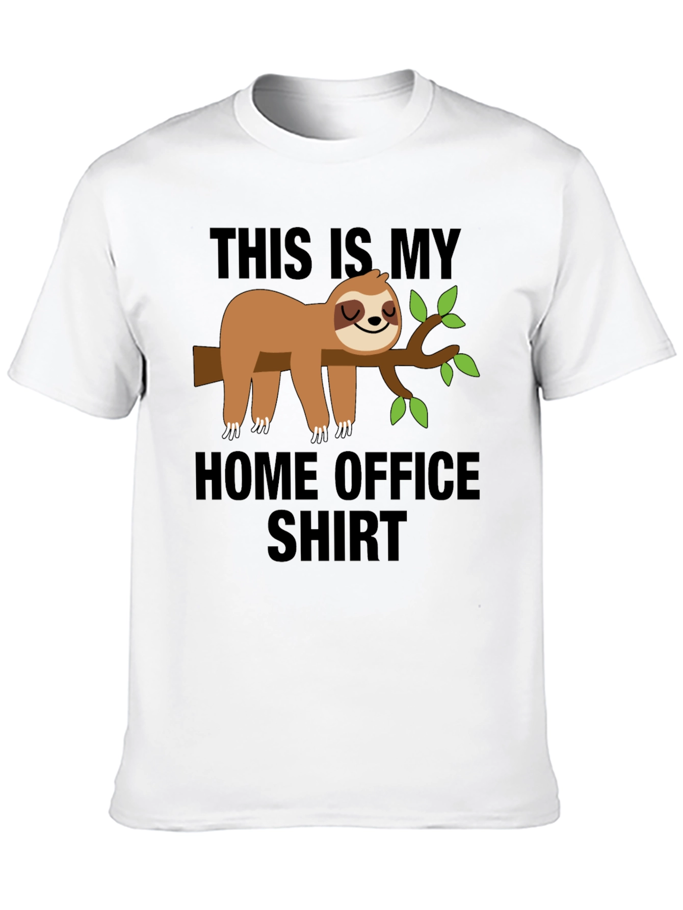 Home Office Sloth T-Shirt - Relaxed Work Style
