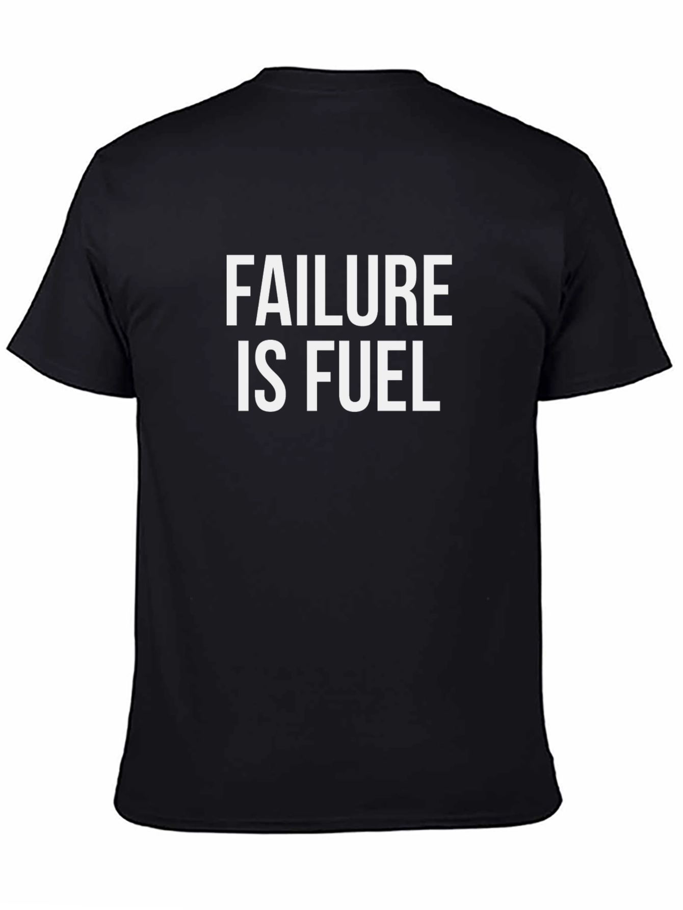 Failure is Fuel Graphic Tee