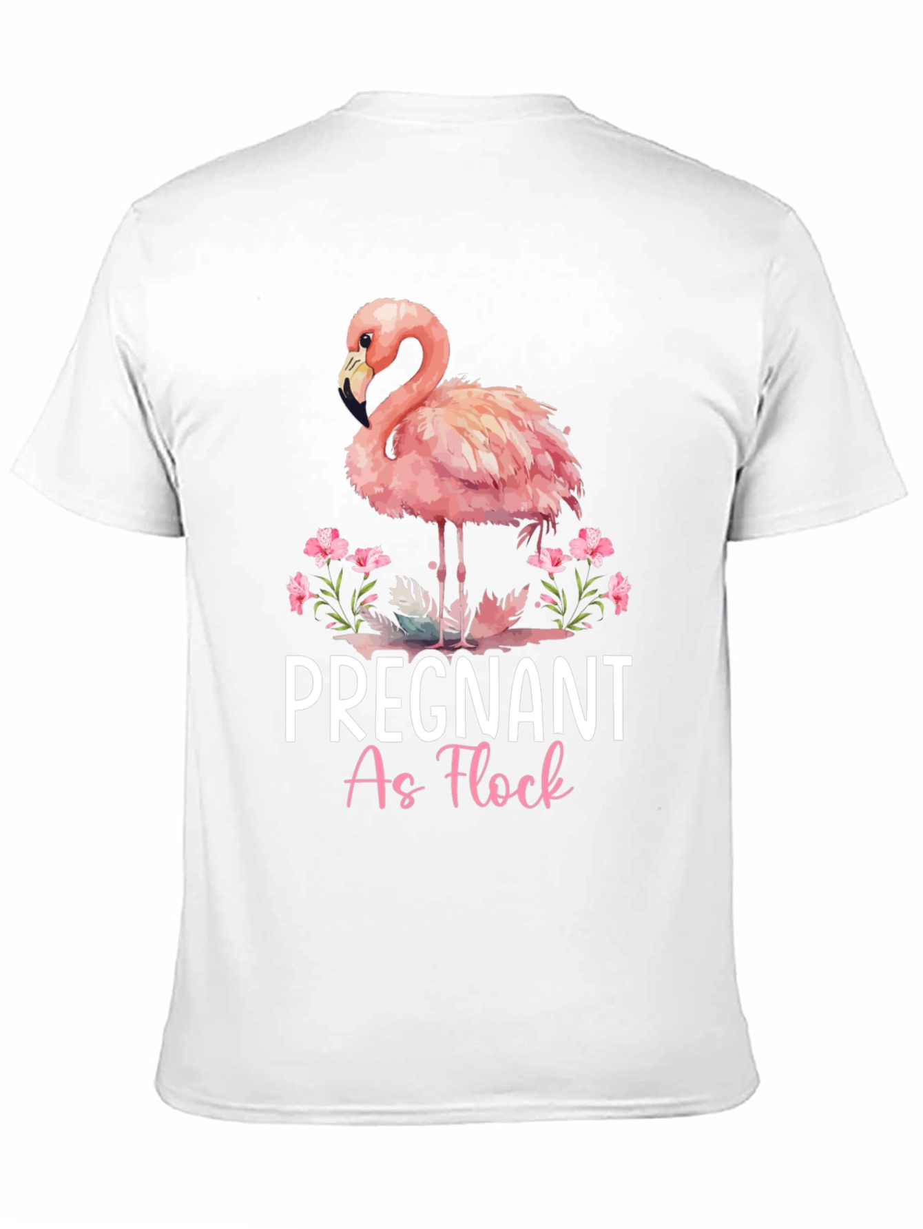 Pregnant As Flock Flamingo T-Shirt