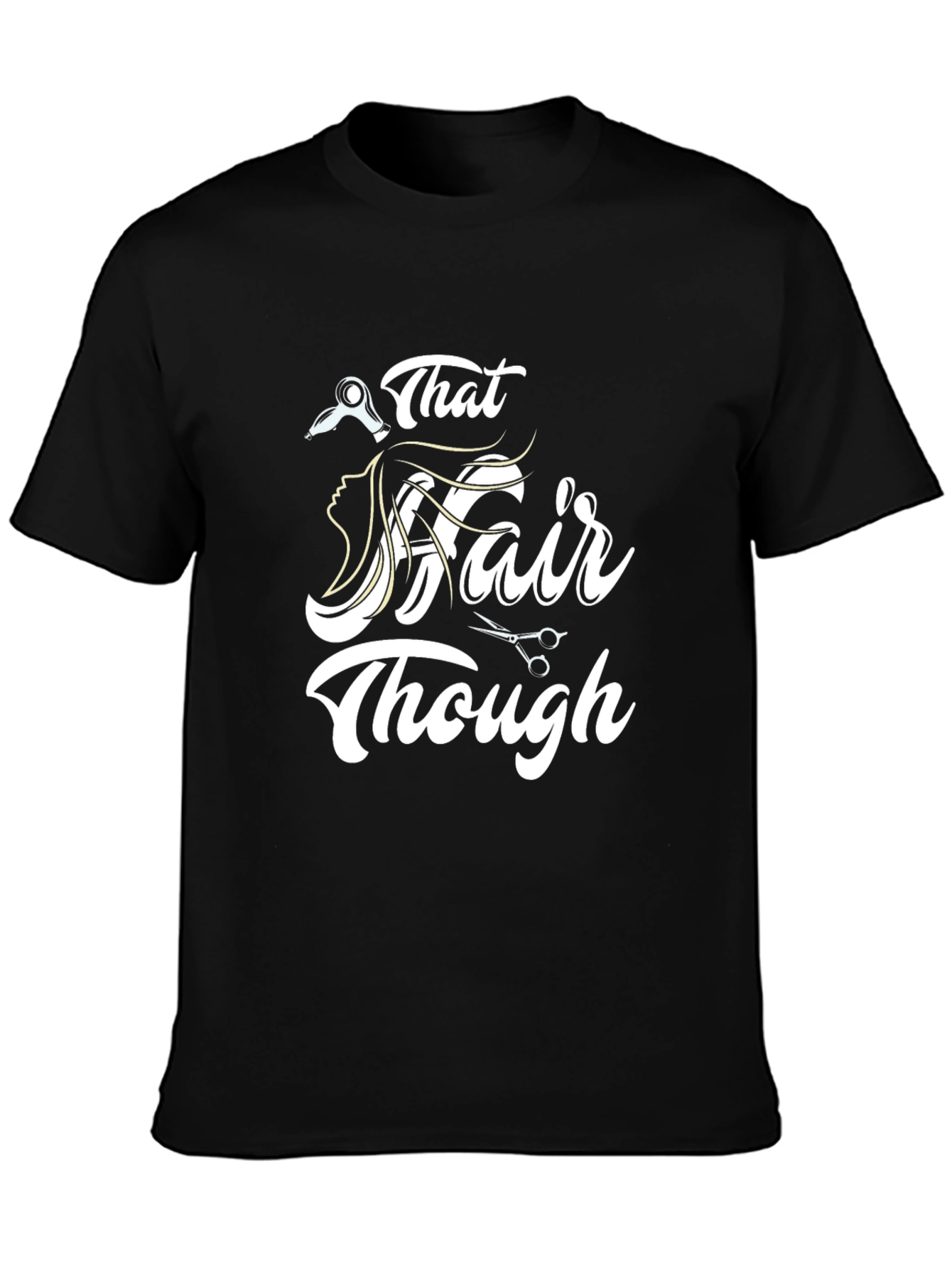 That Hair Though Black Graphic T-Shirt