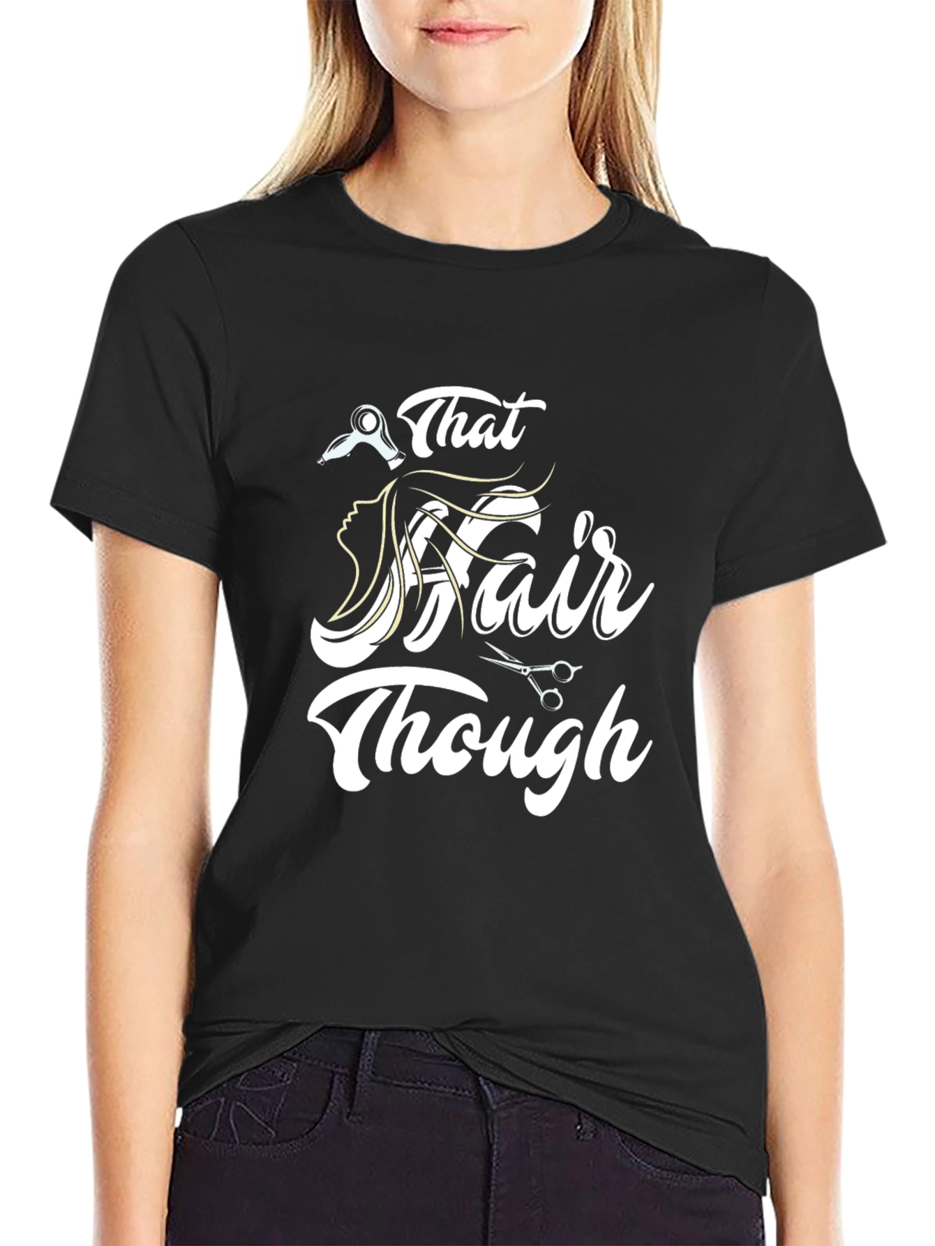 That Hair Though Black Graphic T-Shirt