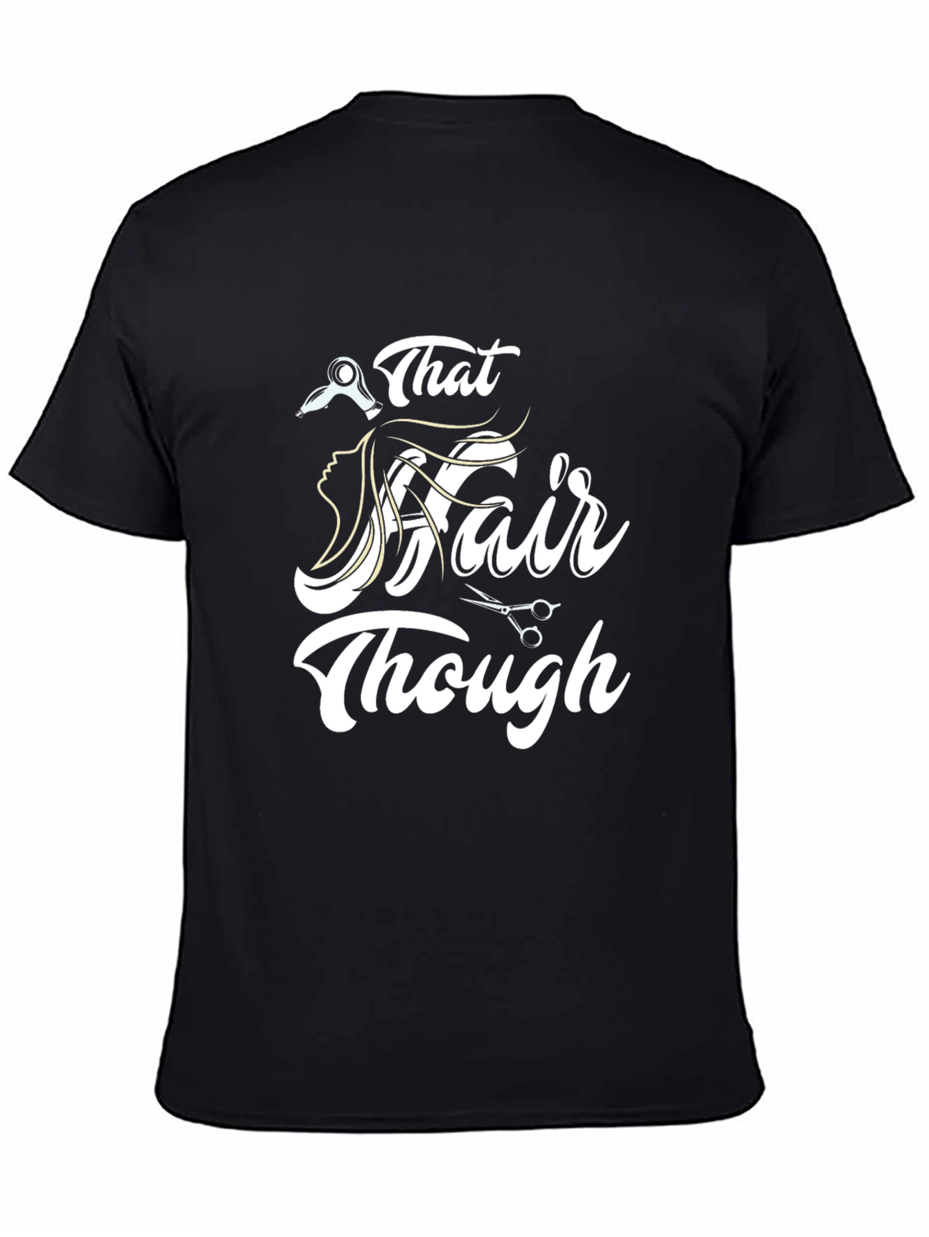 That Hair Though Black Graphic T-Shirt