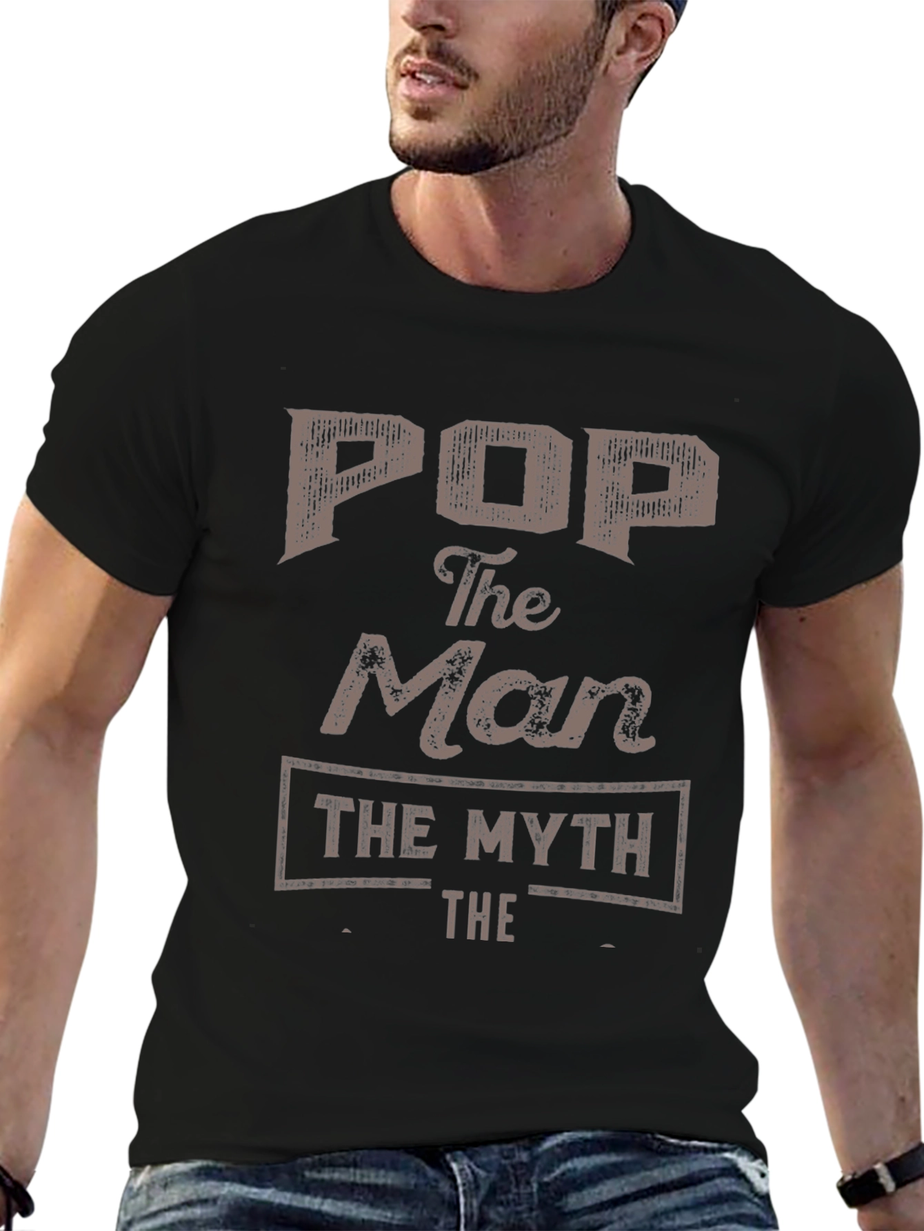 Pop The Man The Myth T-Shirt