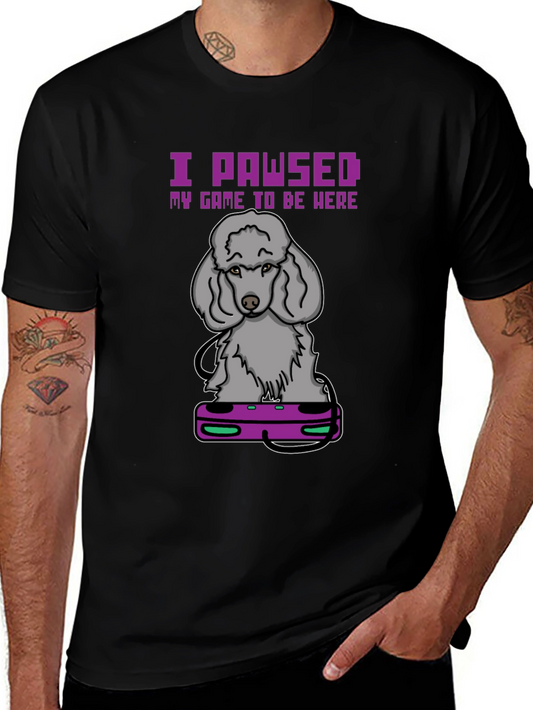 I PAWSED My Game T-Shirt: Gamer Dog Tee