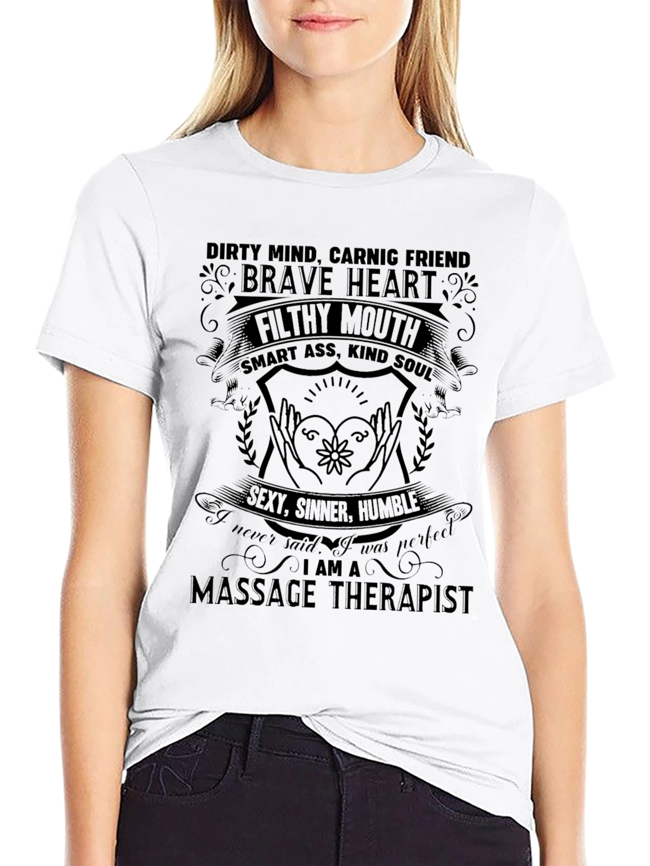 Massage Therapist Tee - Dirty Mind Brave Heart