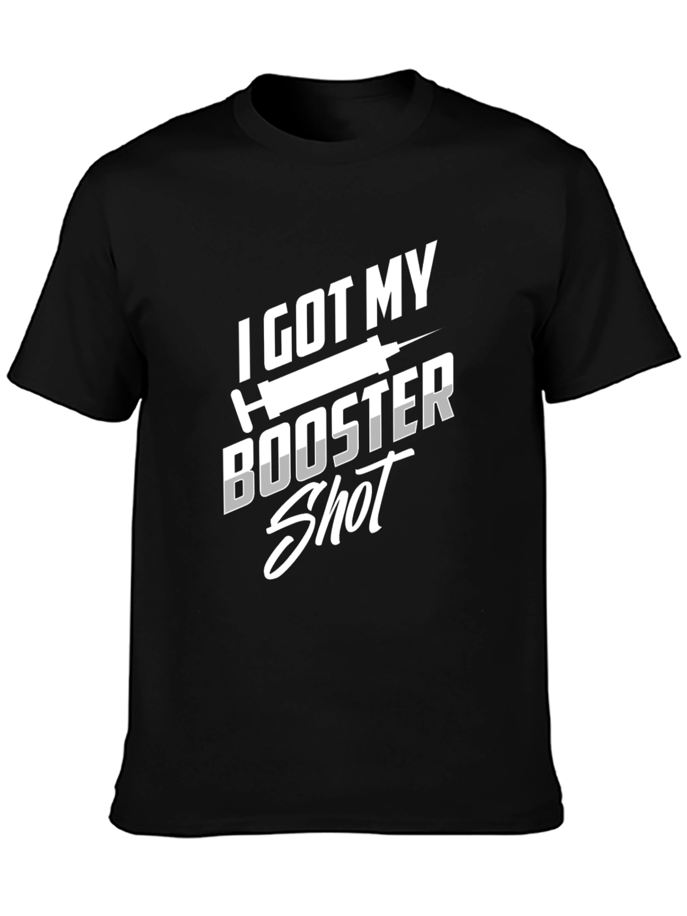 I Got My Booster Shot T-Shirt