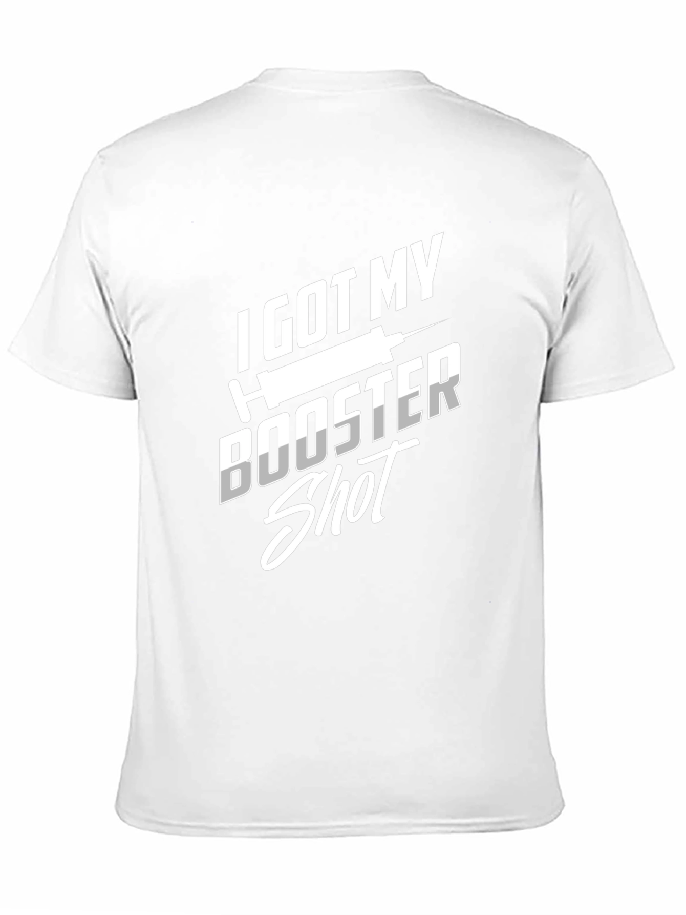 I Got My Booster Shot T-Shirt