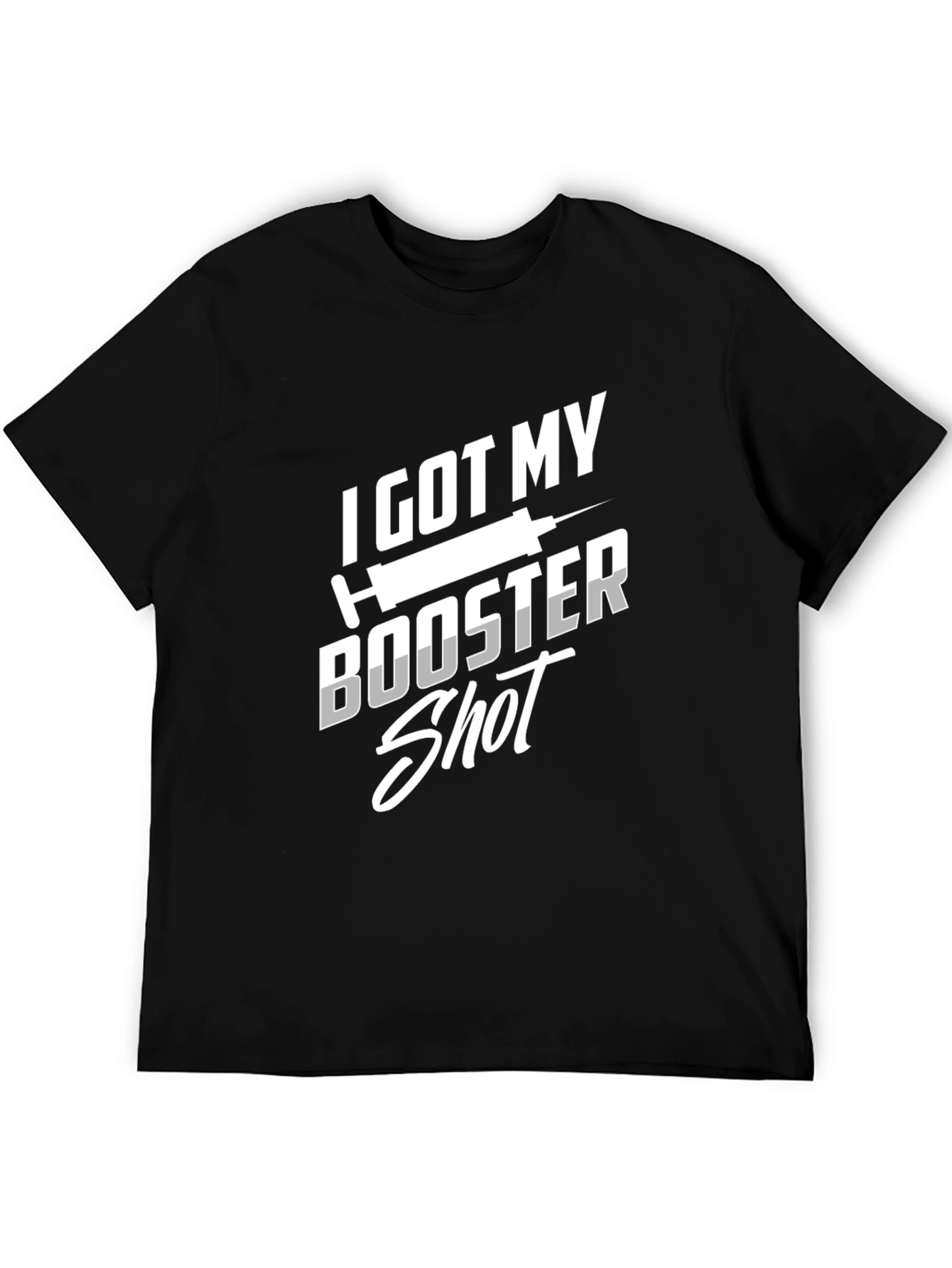 I Got My Booster Shot T-Shirt