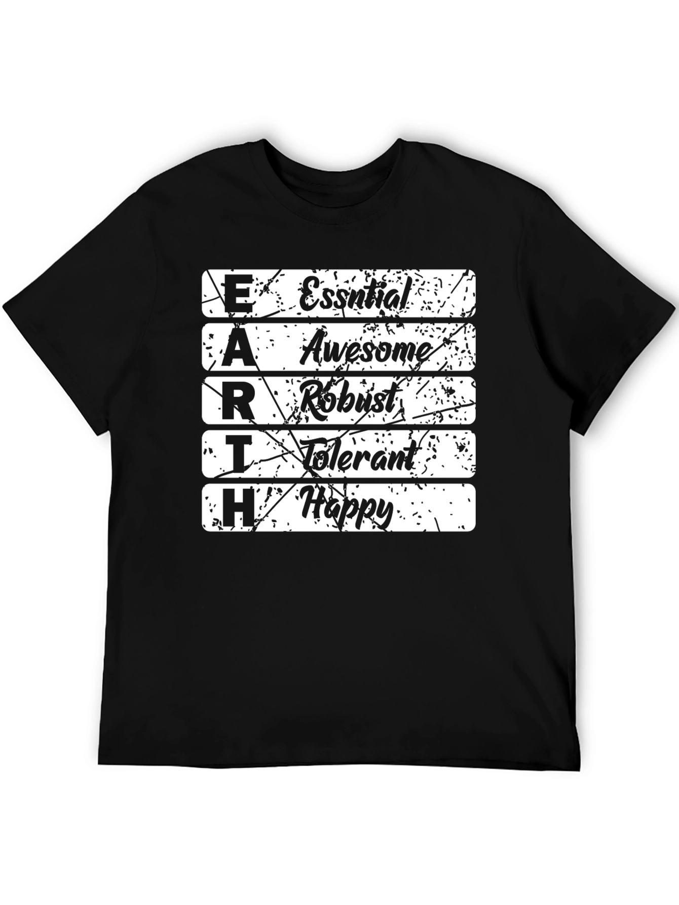 EARTH Positive Vibes T-Shirt - Essential Awesome Robust