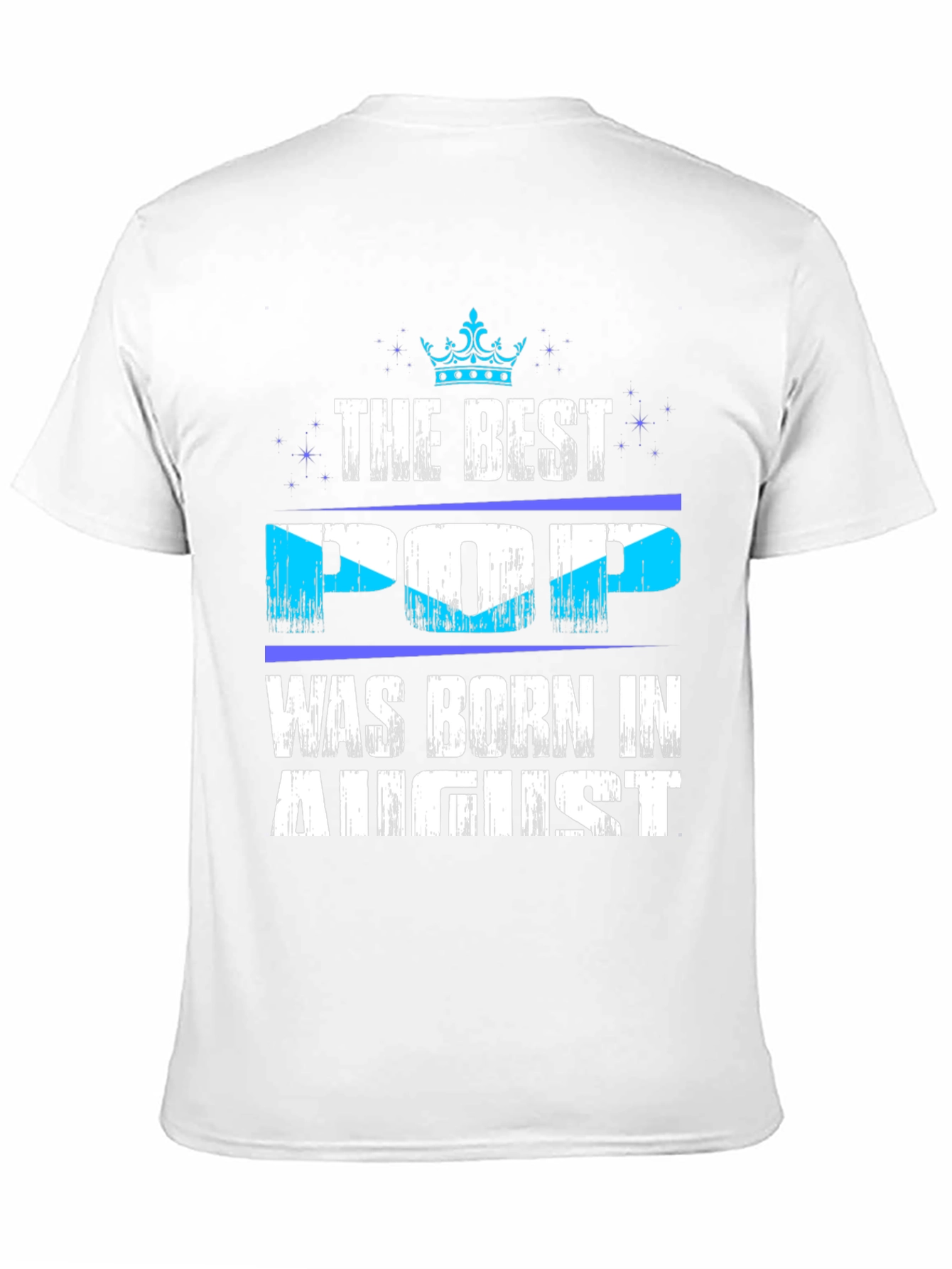 Best Pop Born in August T-Shirt