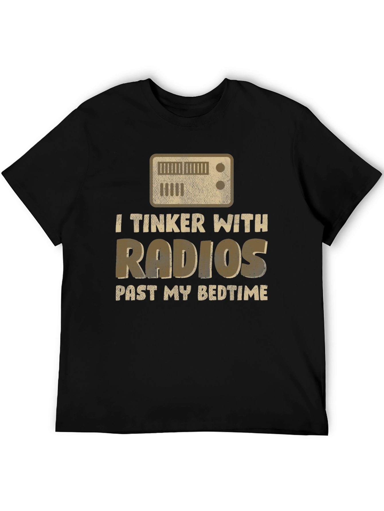 I Tinker With Radios T-Shirt