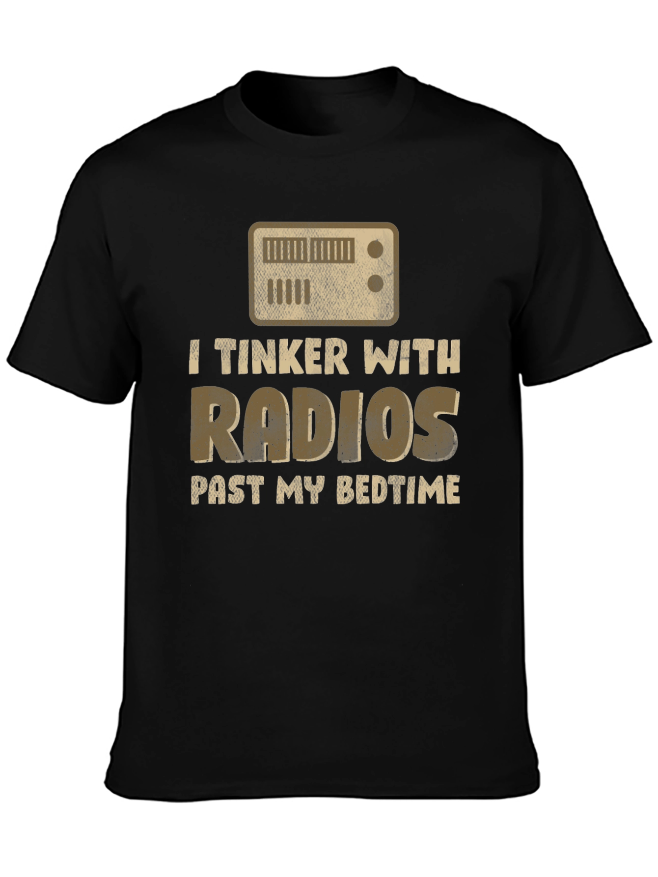 I Tinker With Radios T-Shirt