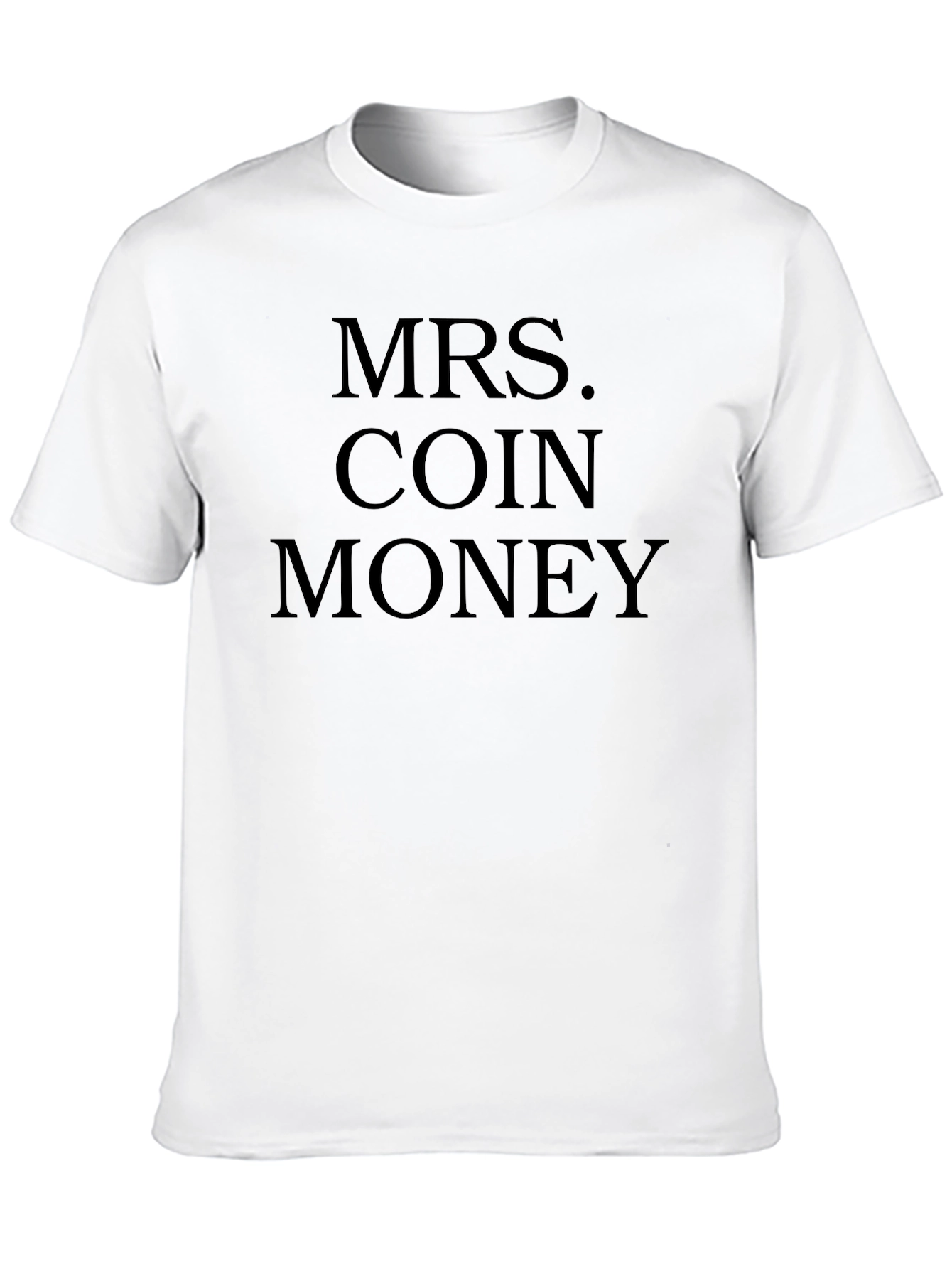 MRS. COIN MONEY Black T-Shirt