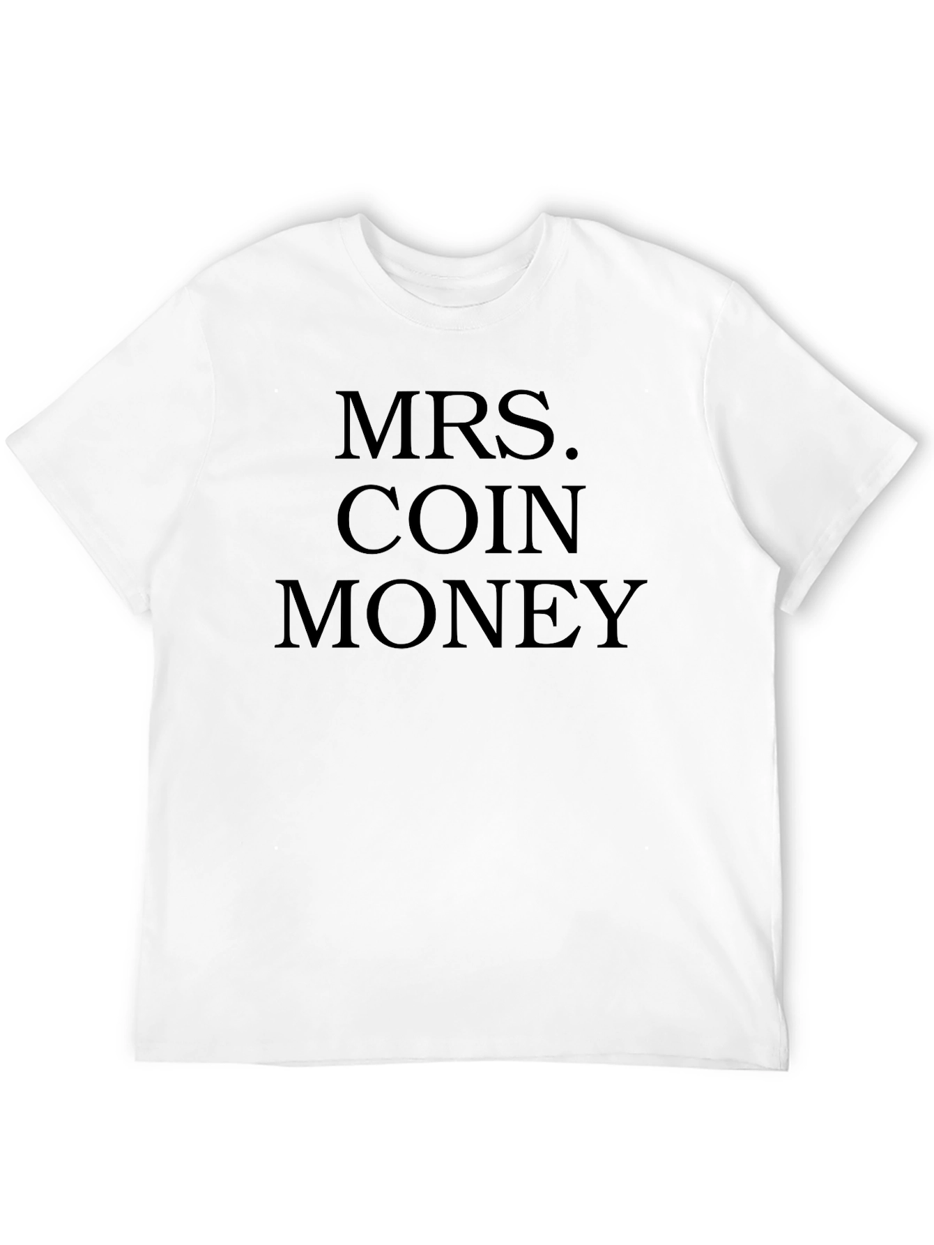 MRS. COIN MONEY Black T-Shirt