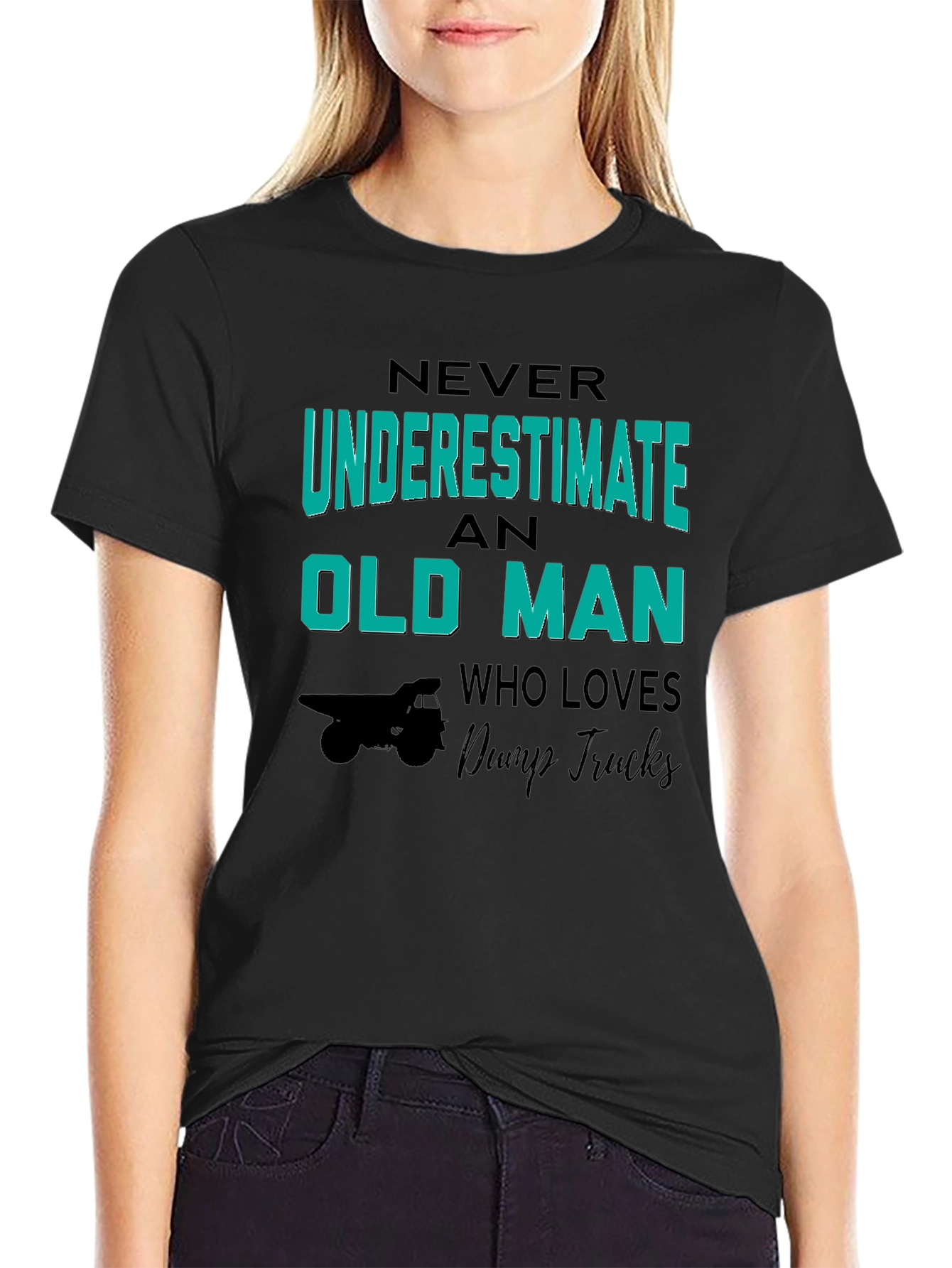 Never Underestimate Old Man Dump Truck T-Shirt