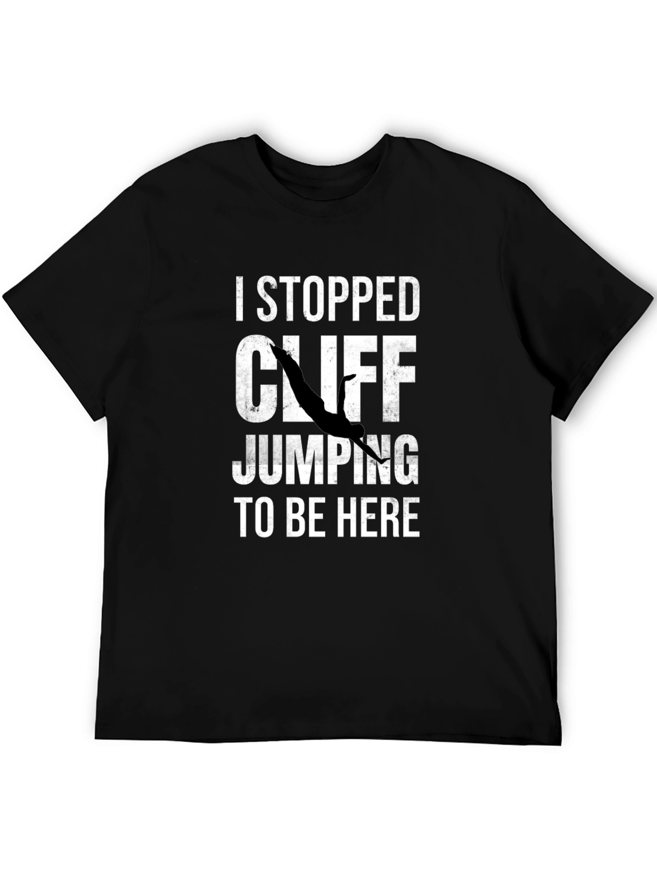 I Stopped Cliff Jumping T-Shirt - Funny Graphic Tee