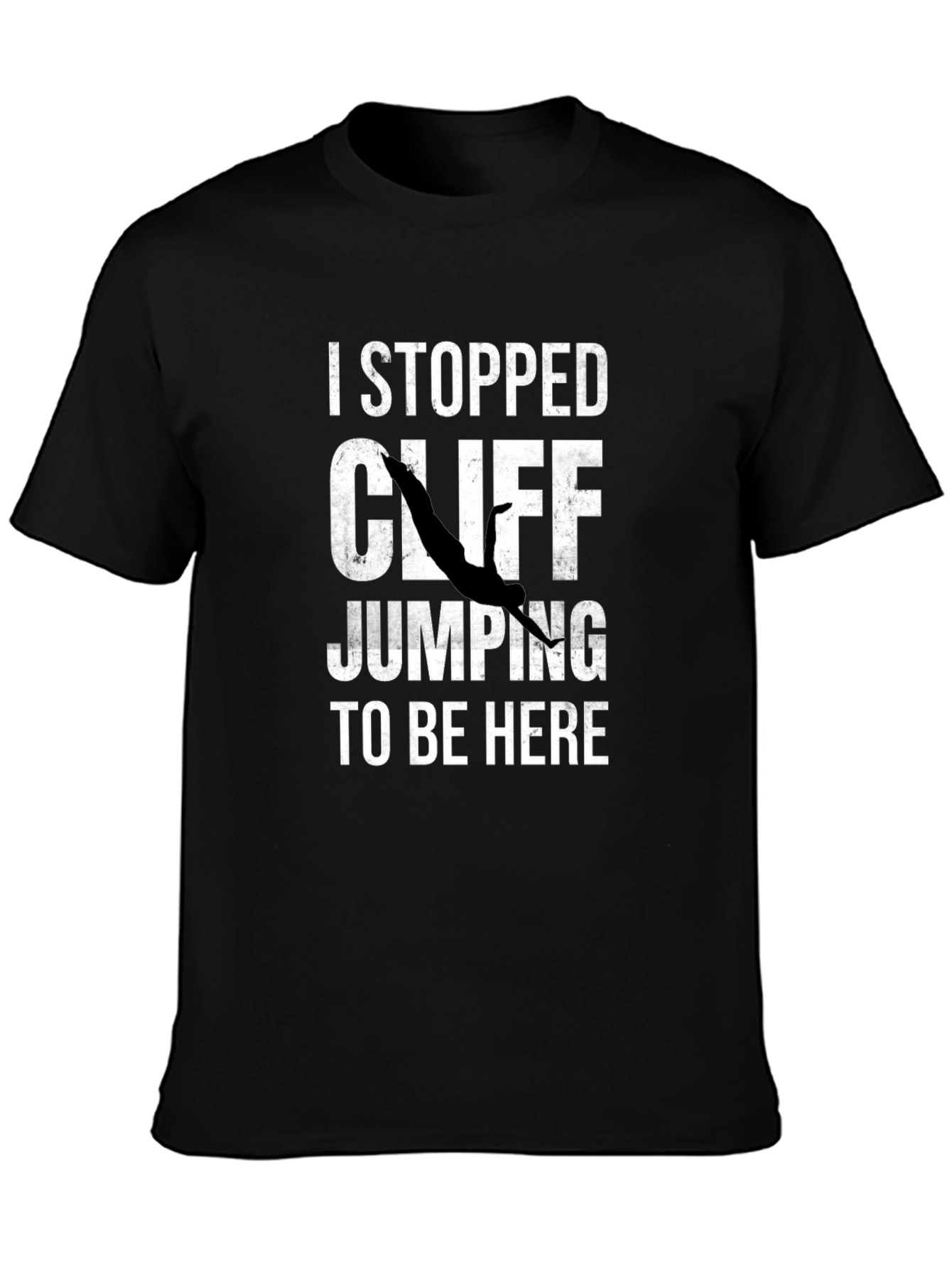I Stopped Cliff Jumping T-Shirt - Funny Graphic Tee