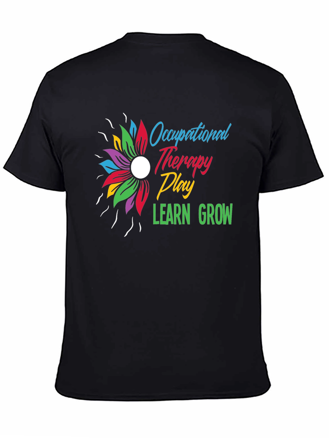 Occupational Therapy Play Learn Grow T-Shirt