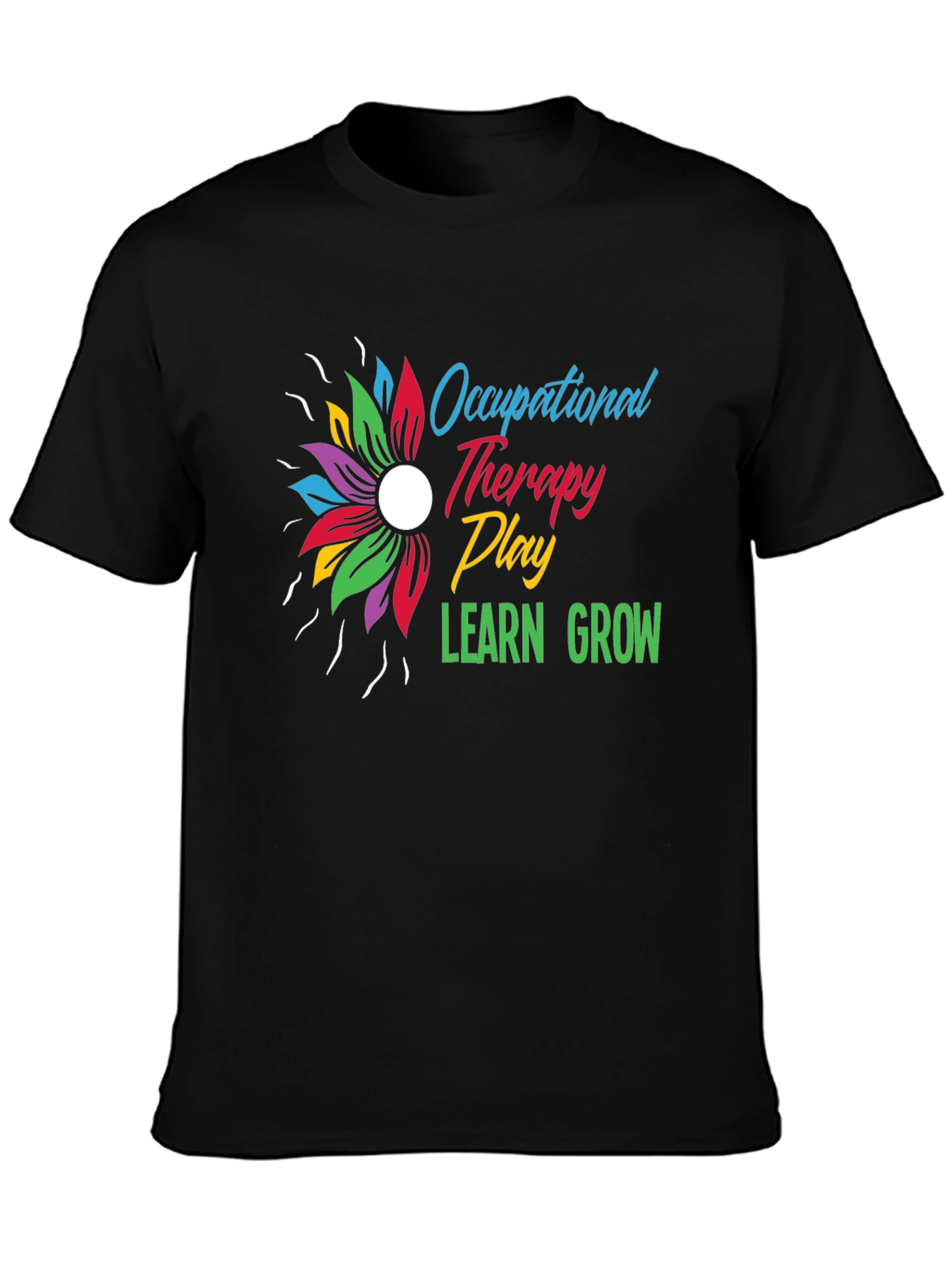 Occupational Therapy Play Learn Grow T-Shirt