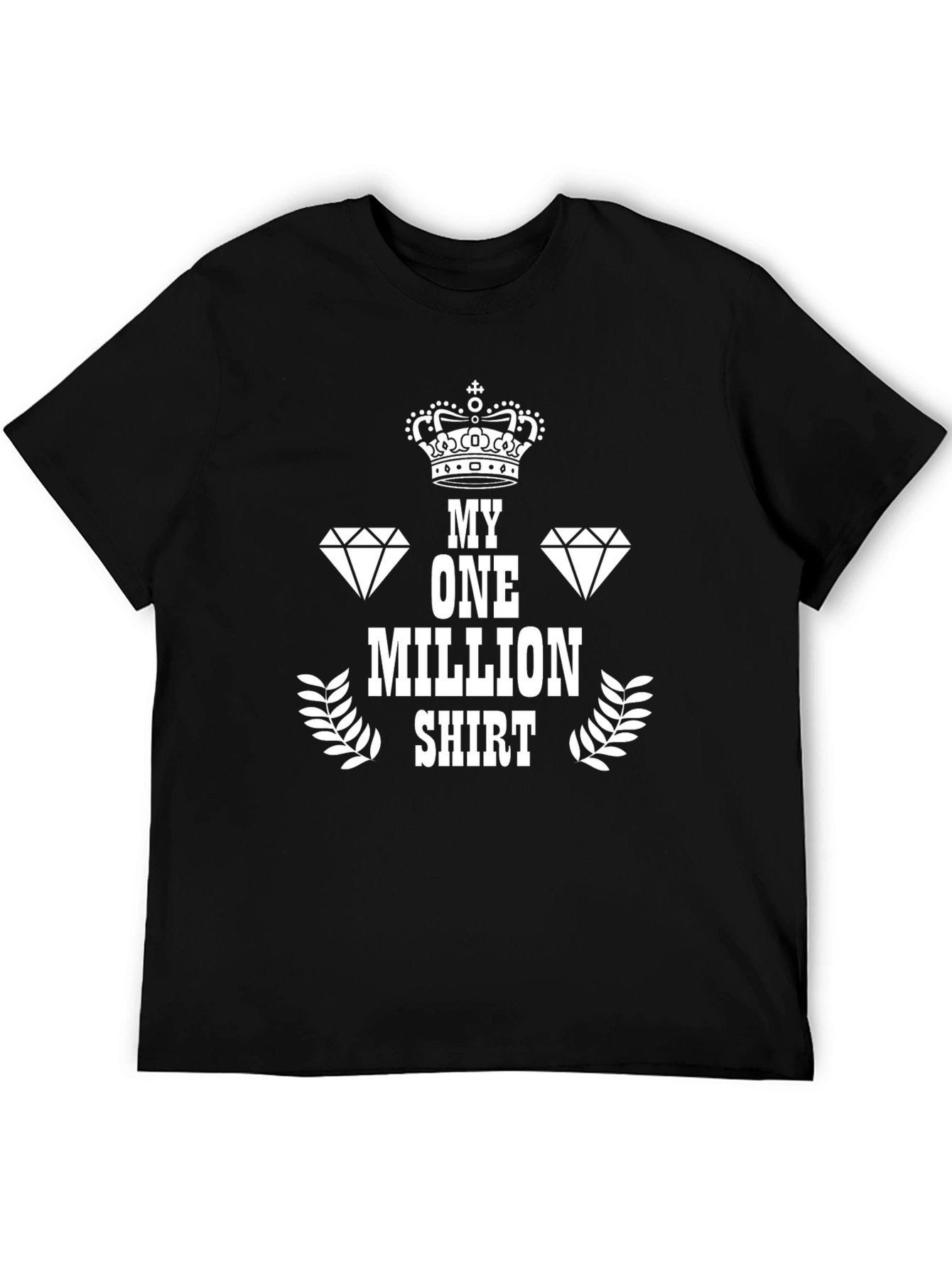 My One Million Shirt - Graphic Tee