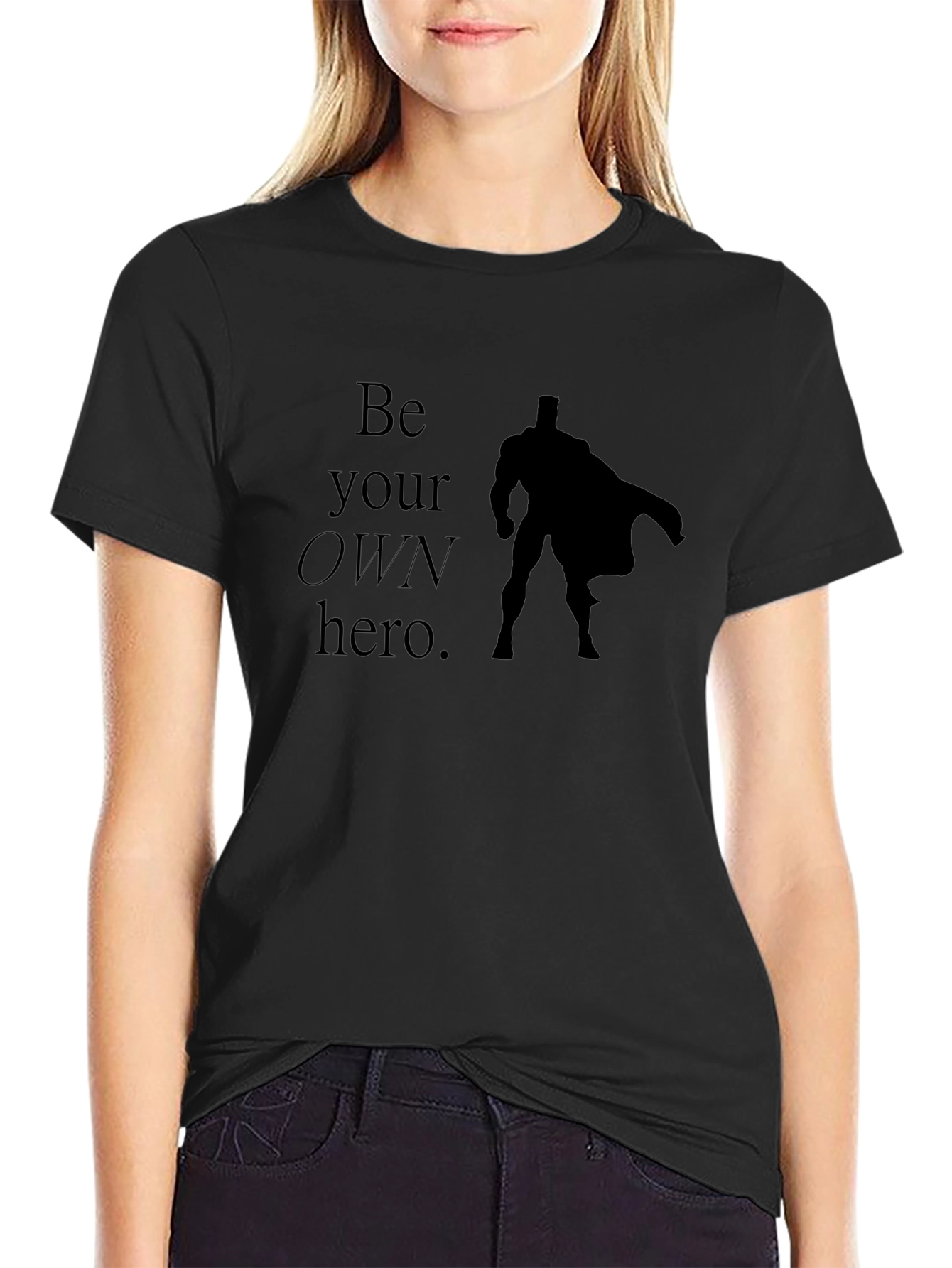 Be Your Own Hero T-Shirt