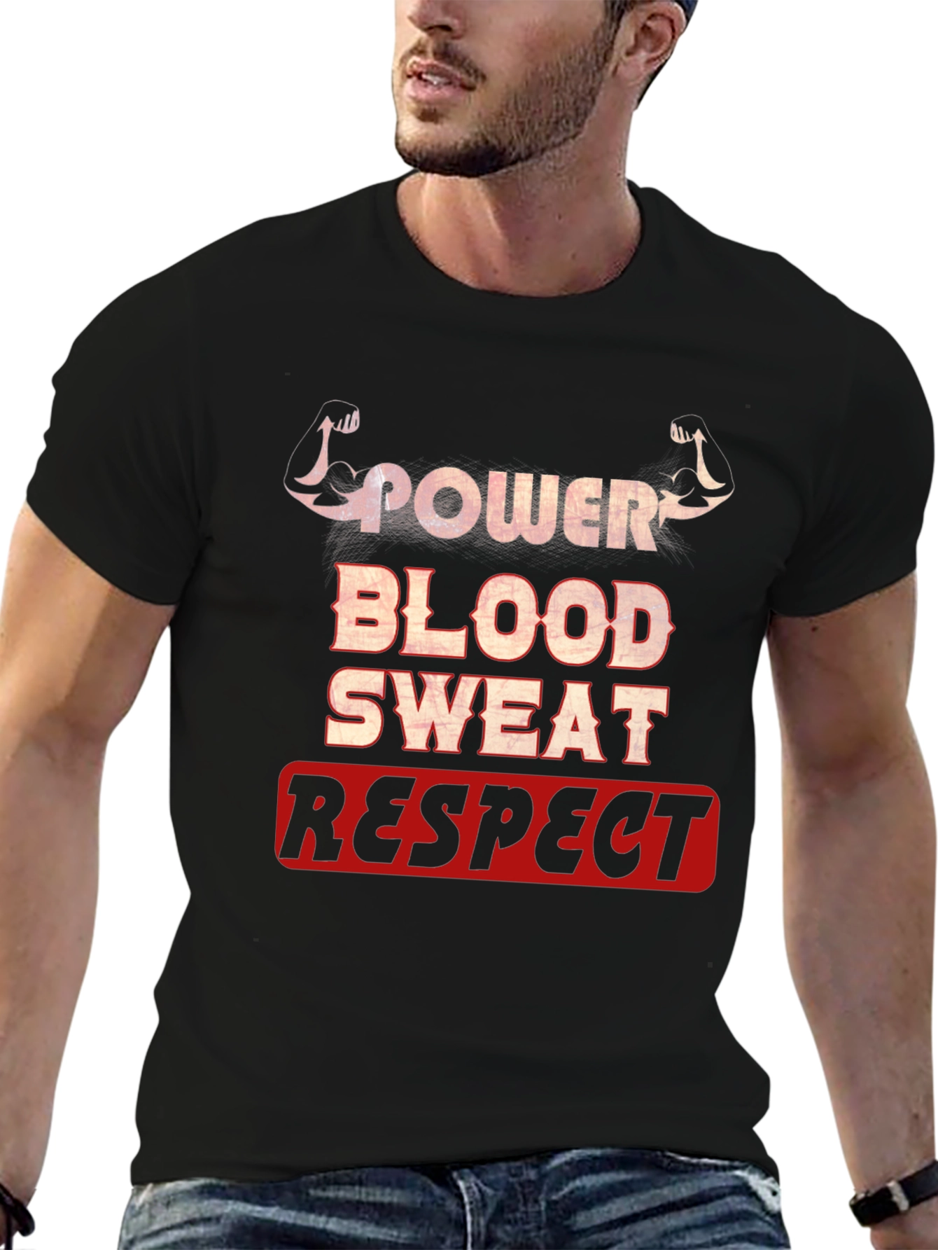 Power Blood Sweat Respect Graphic T-Shirt