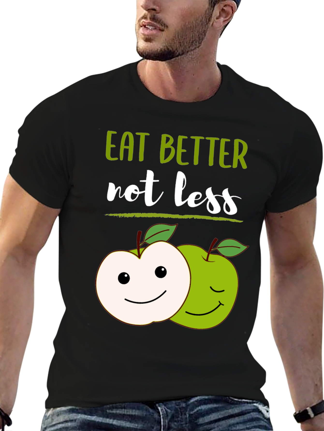 Eat Better Not Less T-Shirt with Apple Graphic
