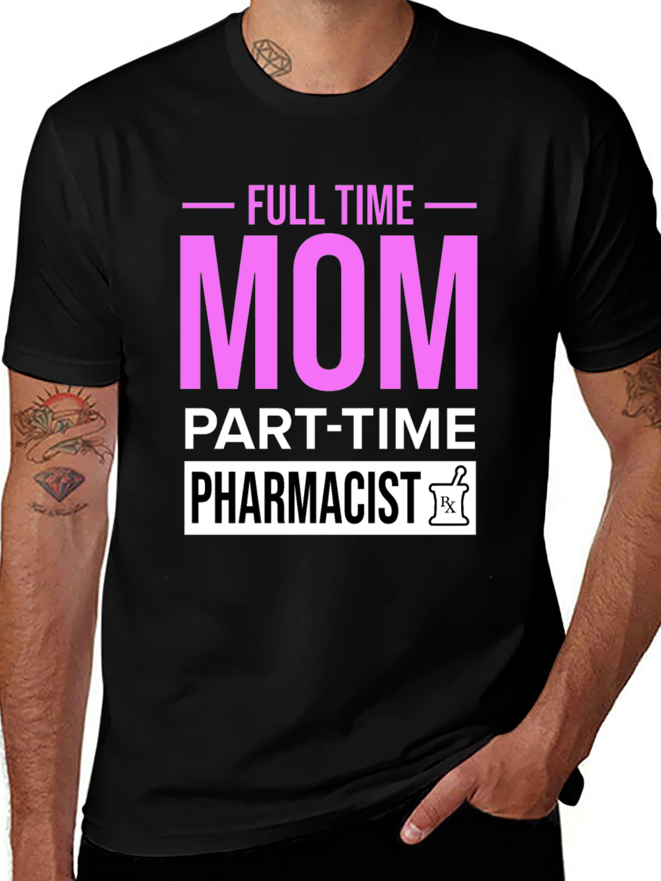 Full Time Mom Part-Time Pharmacist Graphic T-Shirt