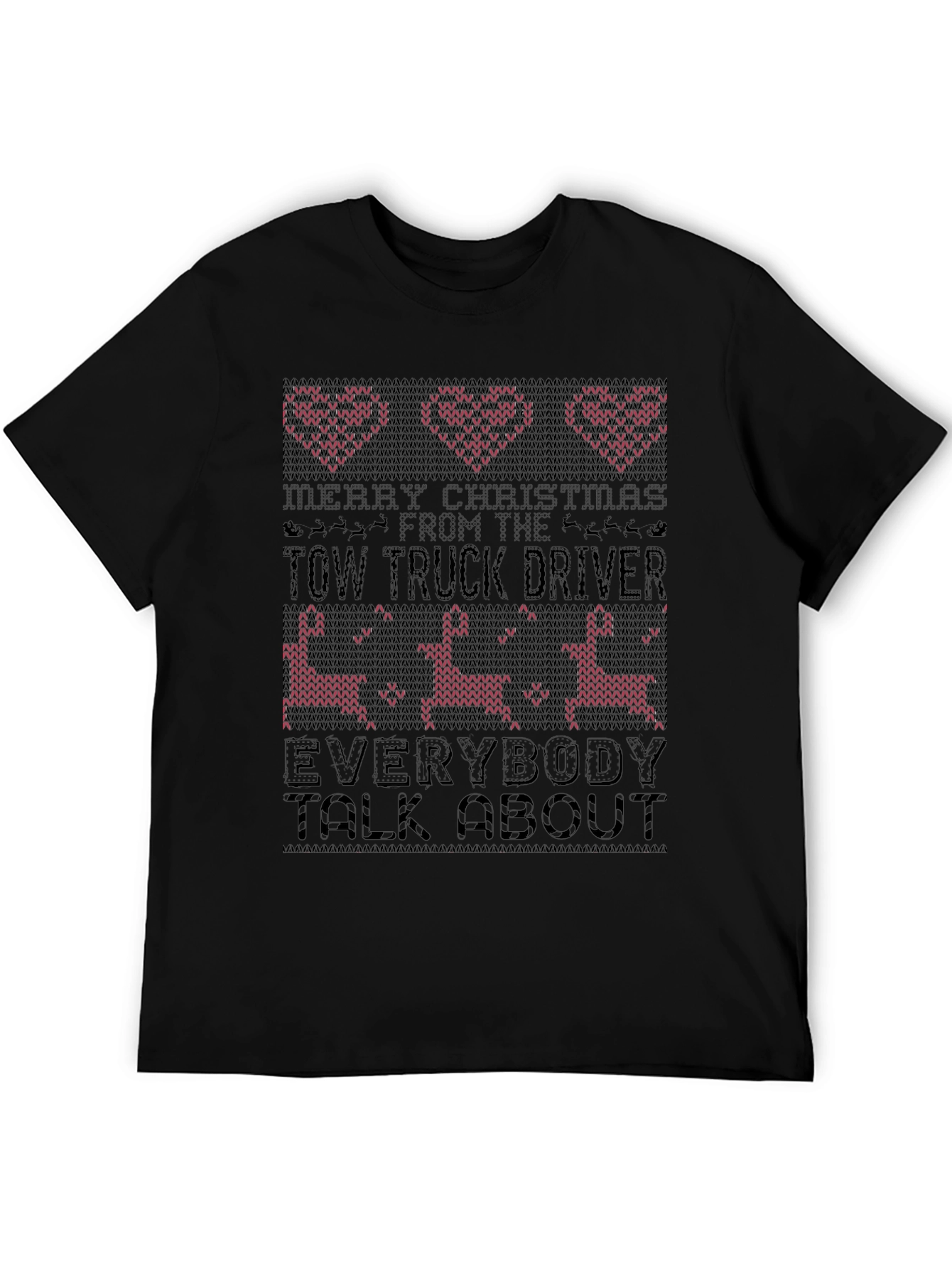 Funny Tow Truck Driver Christmas Ugly Sweater T-Shirt