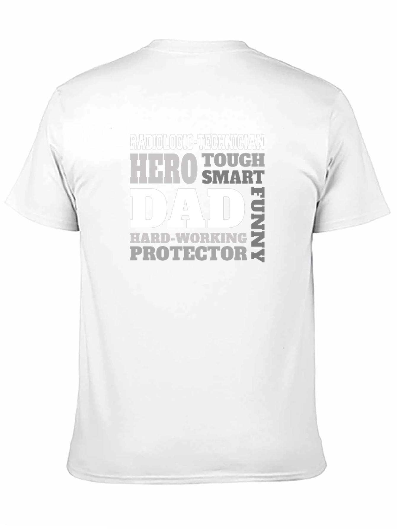 Radiologic Technician Dad Hero Graphic T-Shirt