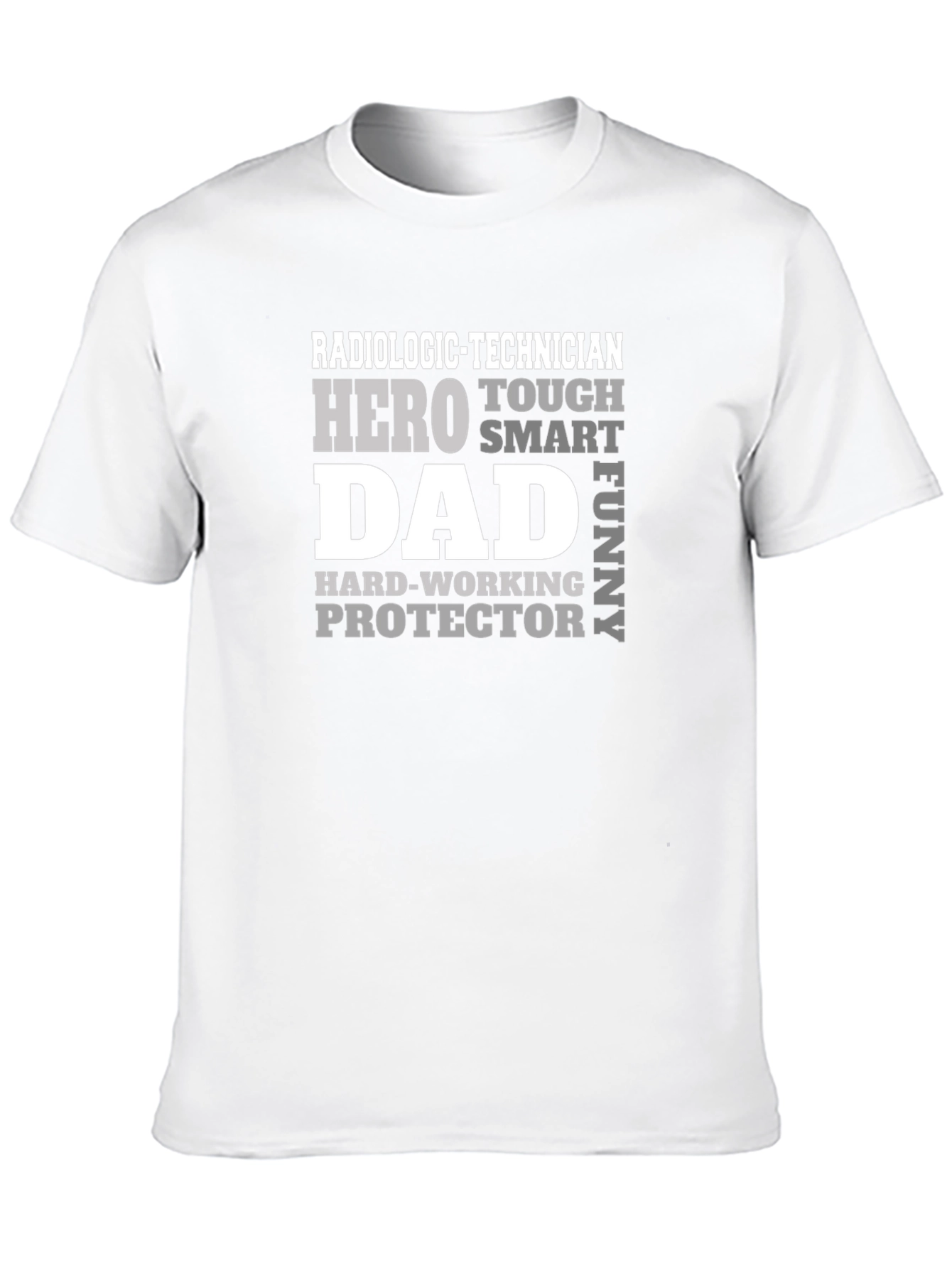 Radiologic Technician Dad Hero Graphic T-Shirt