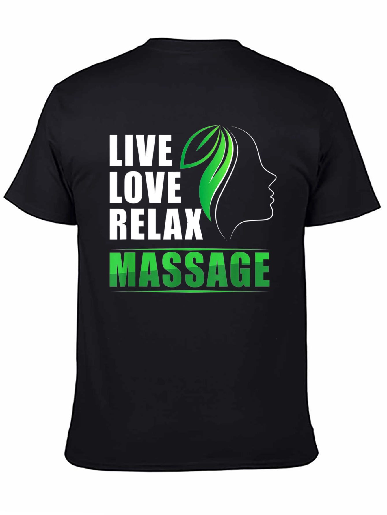 Live Love Relax Massage T-Shirt - Black