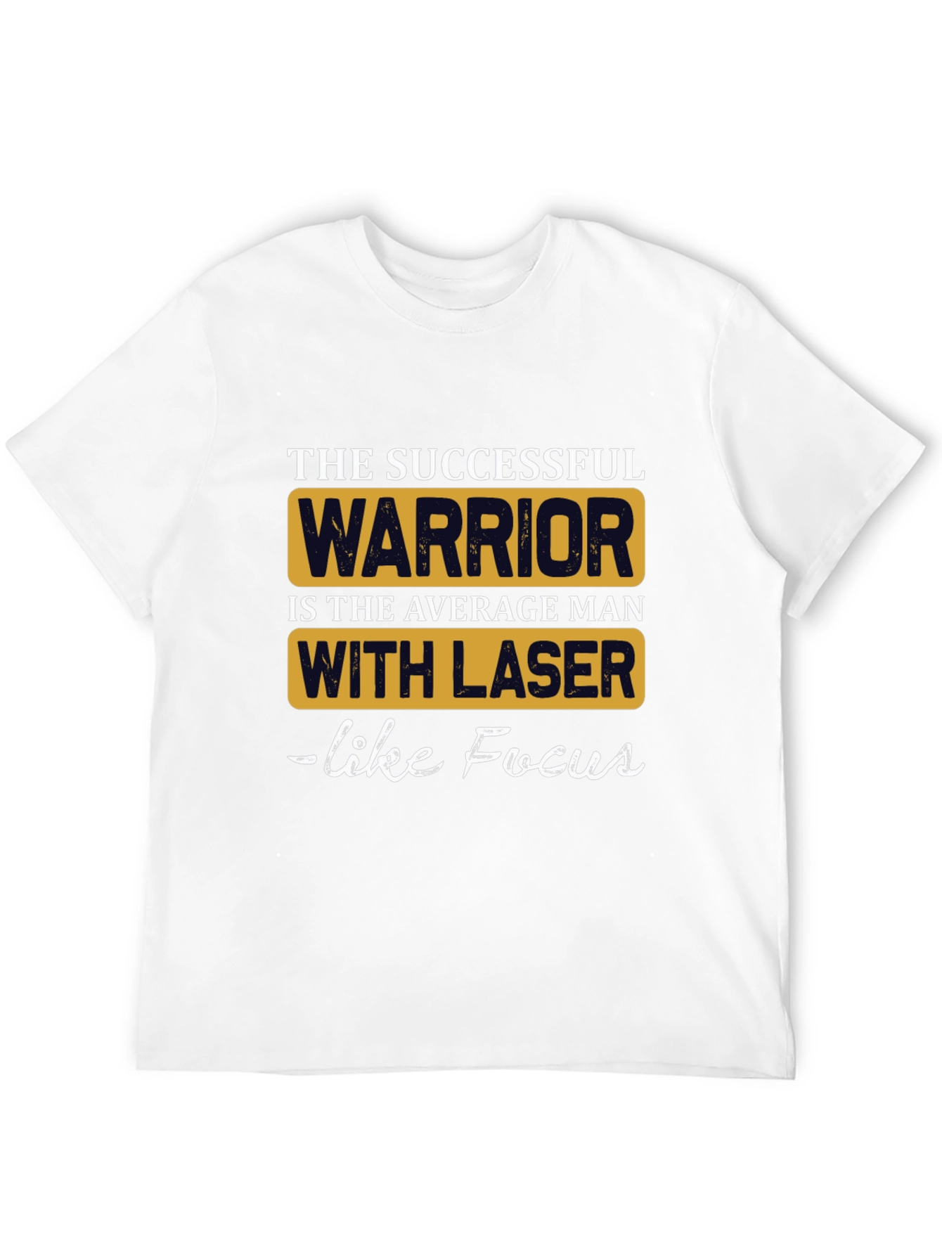 The Successful Warrior T-Shirt