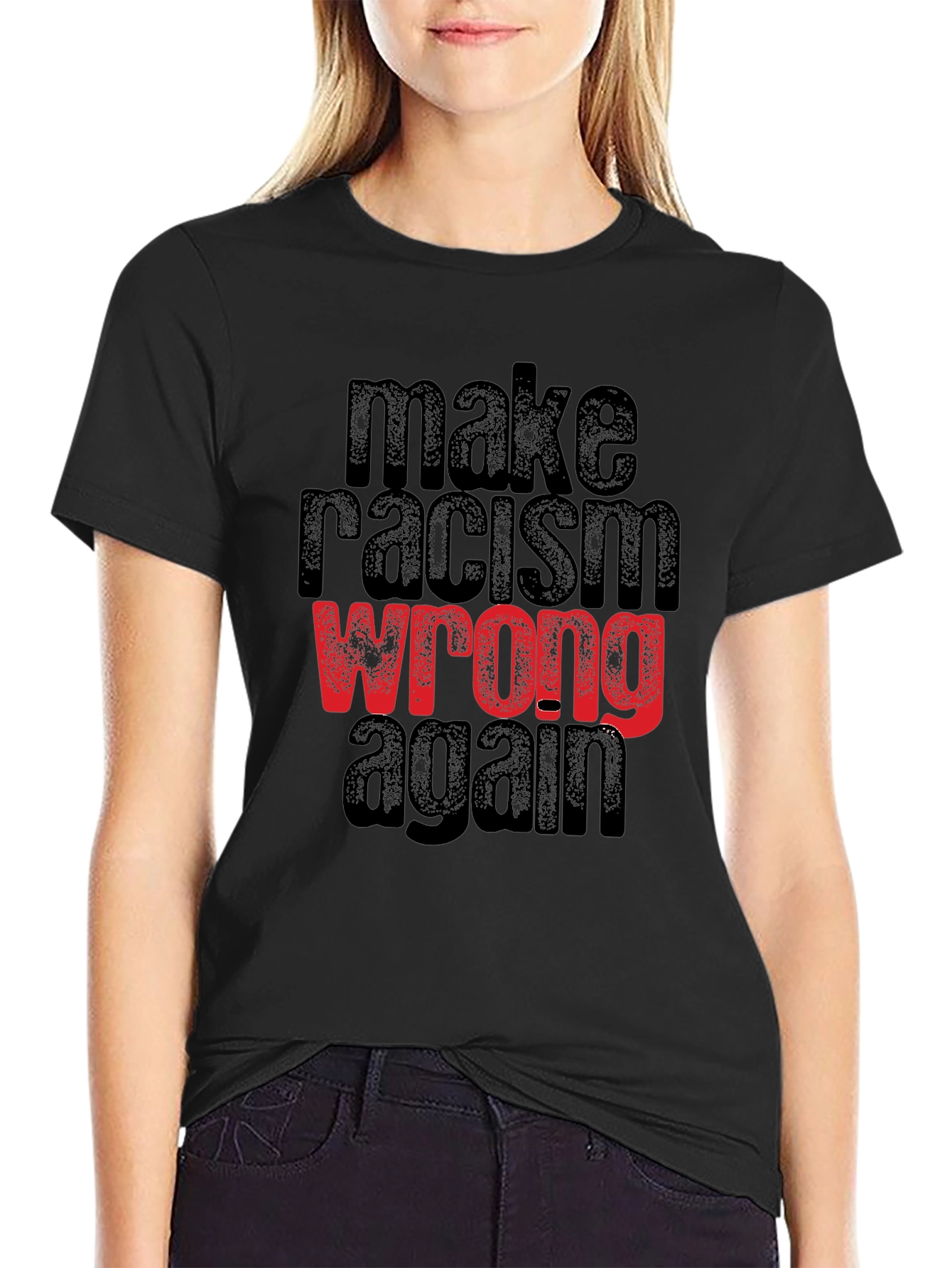 Make Racism Wrong Again Graphic Tee