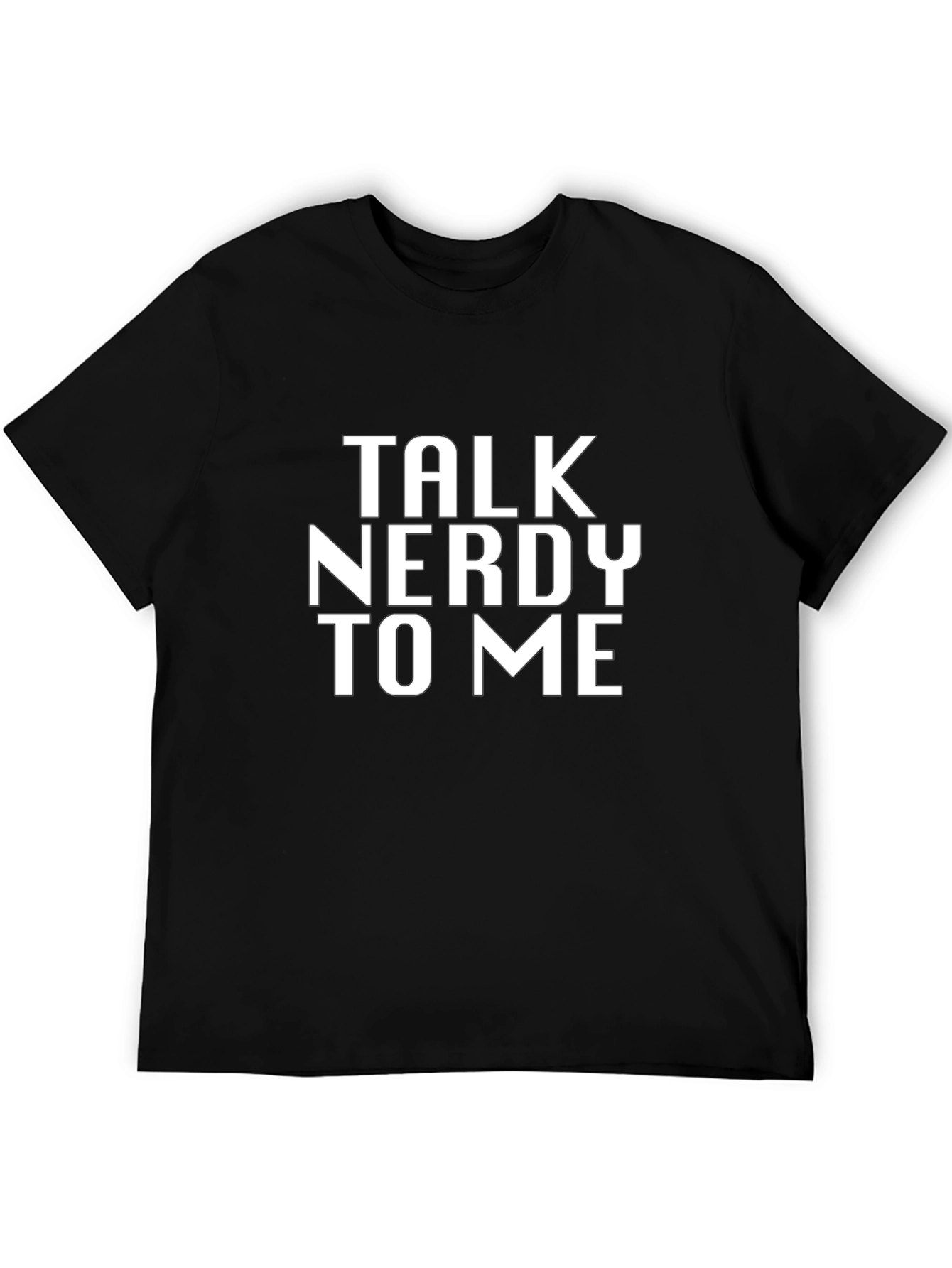 Talk Nerdy to Me Black T-Shirt