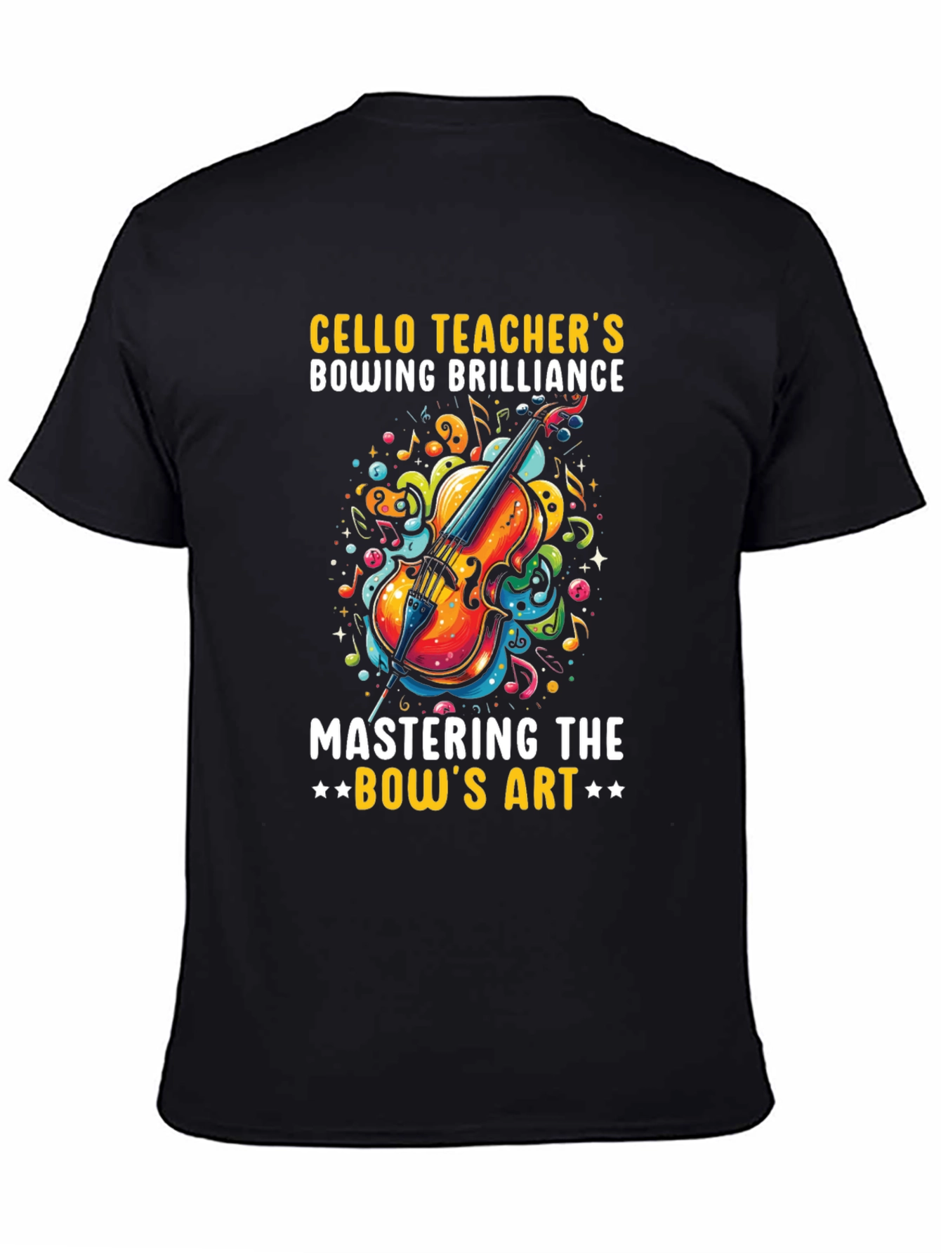 Cello Teacher Bowing Brilliance Graphic Tee