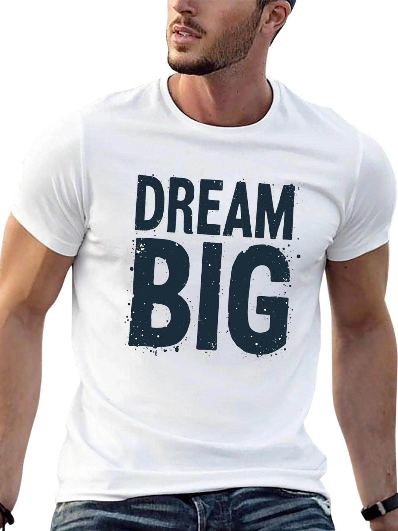 Dream Big T-Shirt - Motivational Graphic Tee