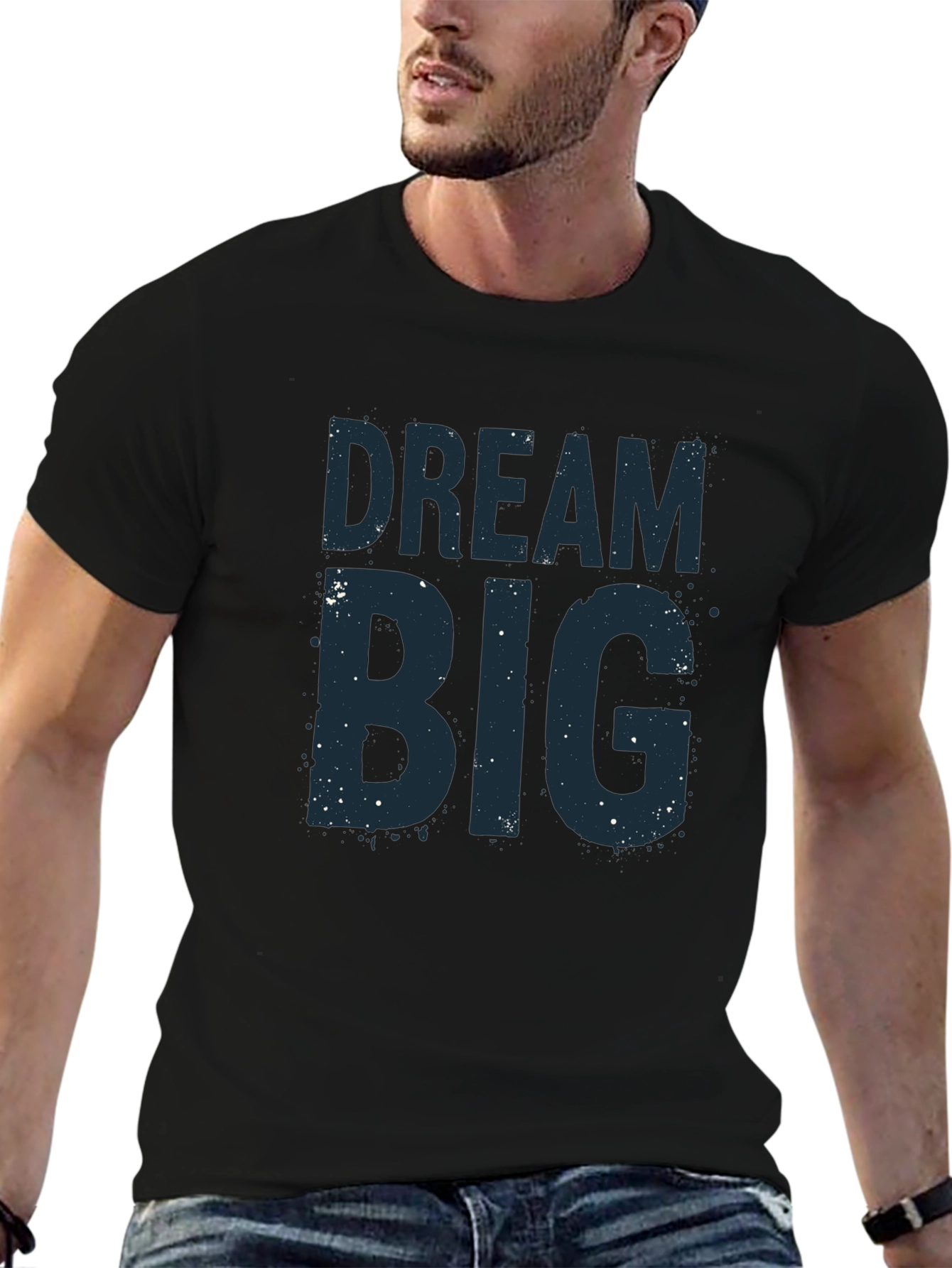 Dream Big T-Shirt - Motivational Graphic Tee
