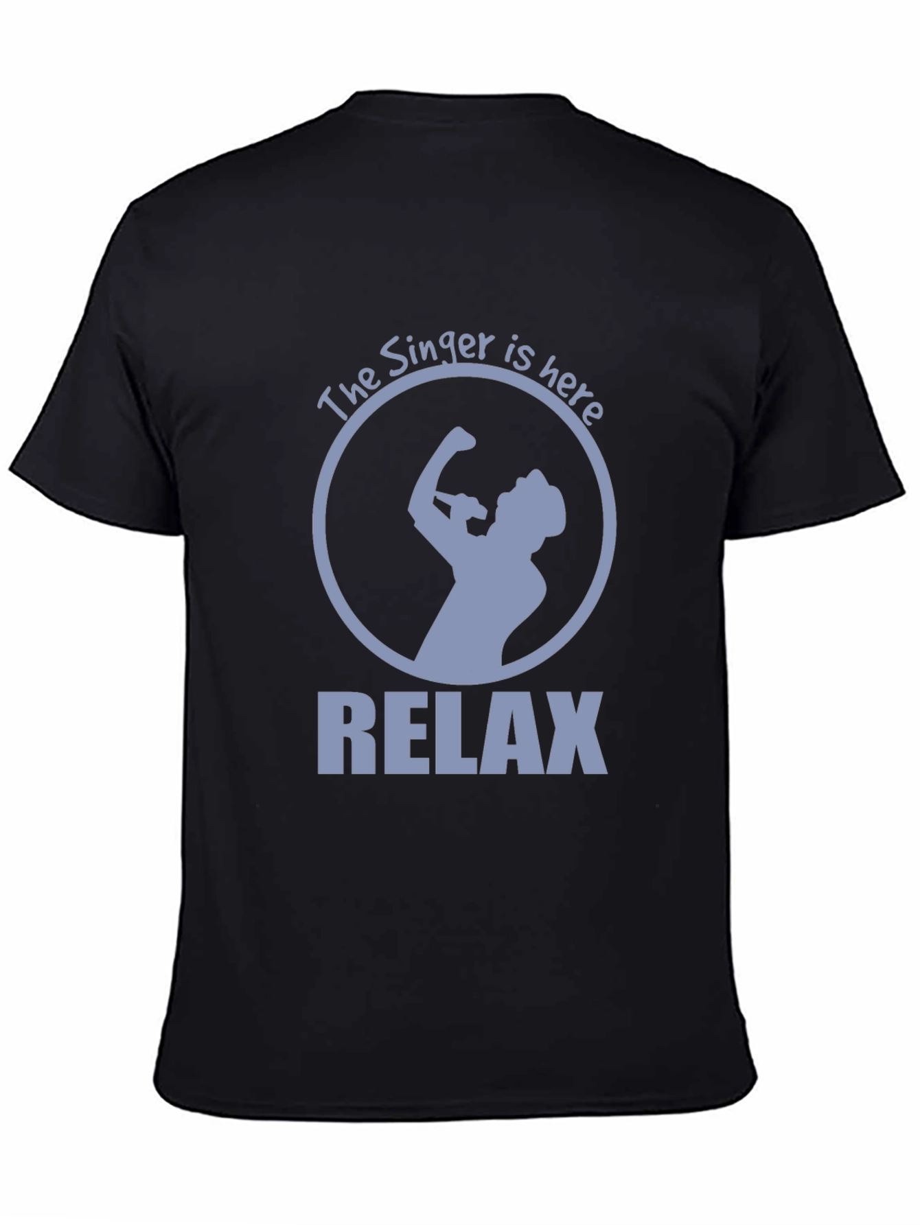 The Singer Is Here Relax T-Shirt
