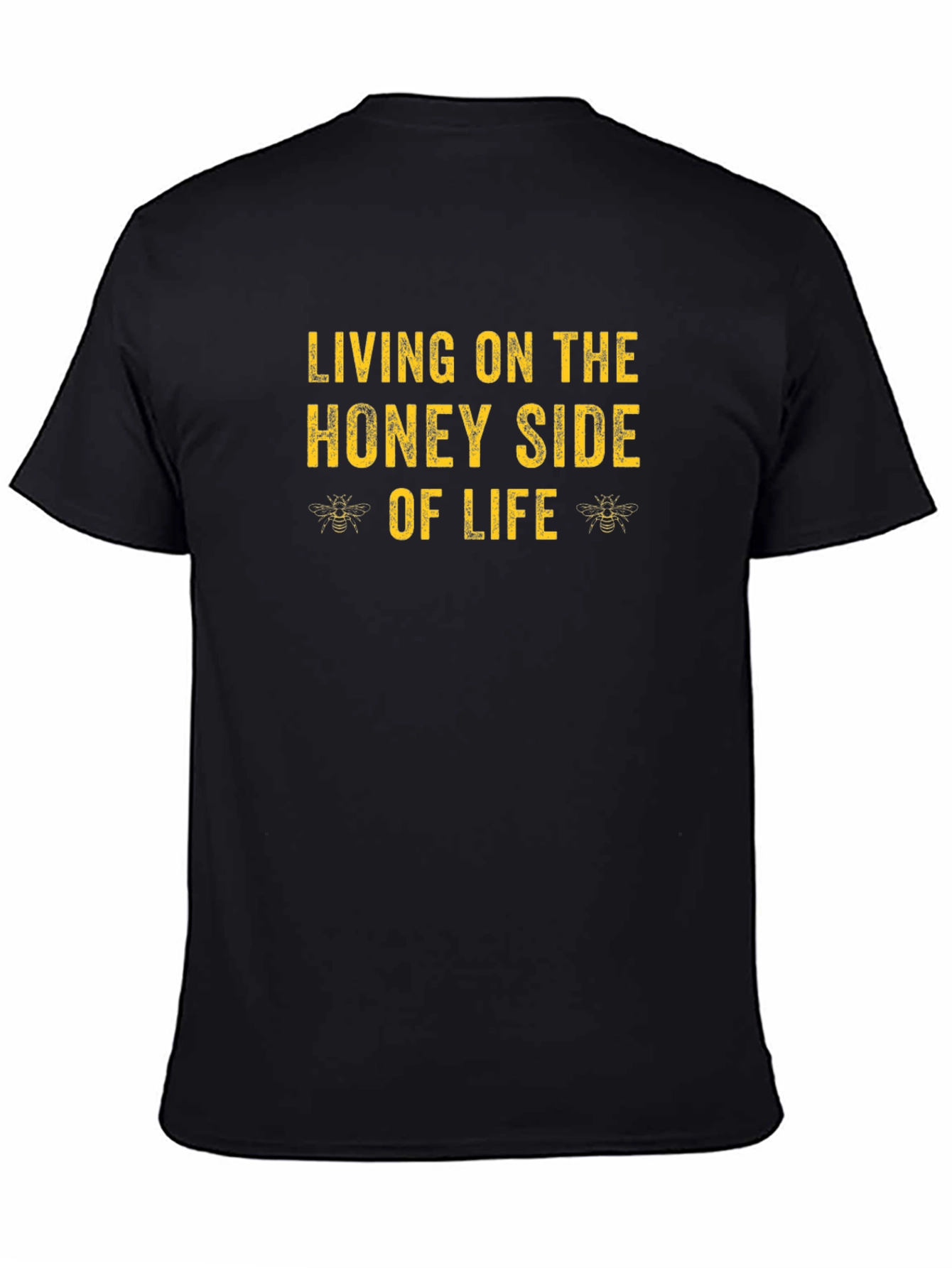 Living on the Honey Side of Life T-Shirt
