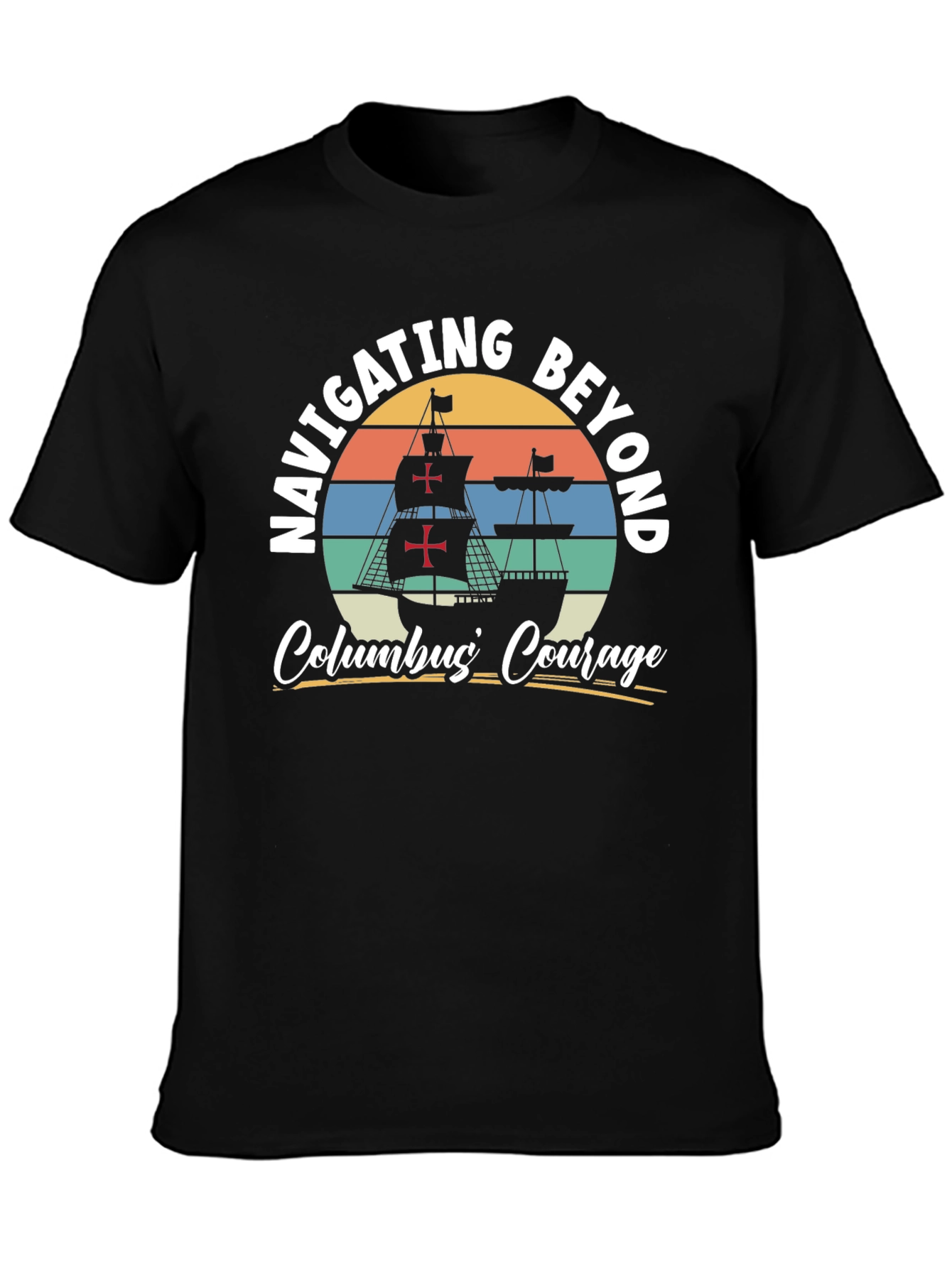 Navigating Beyond Columbus Courage Graphic Tee